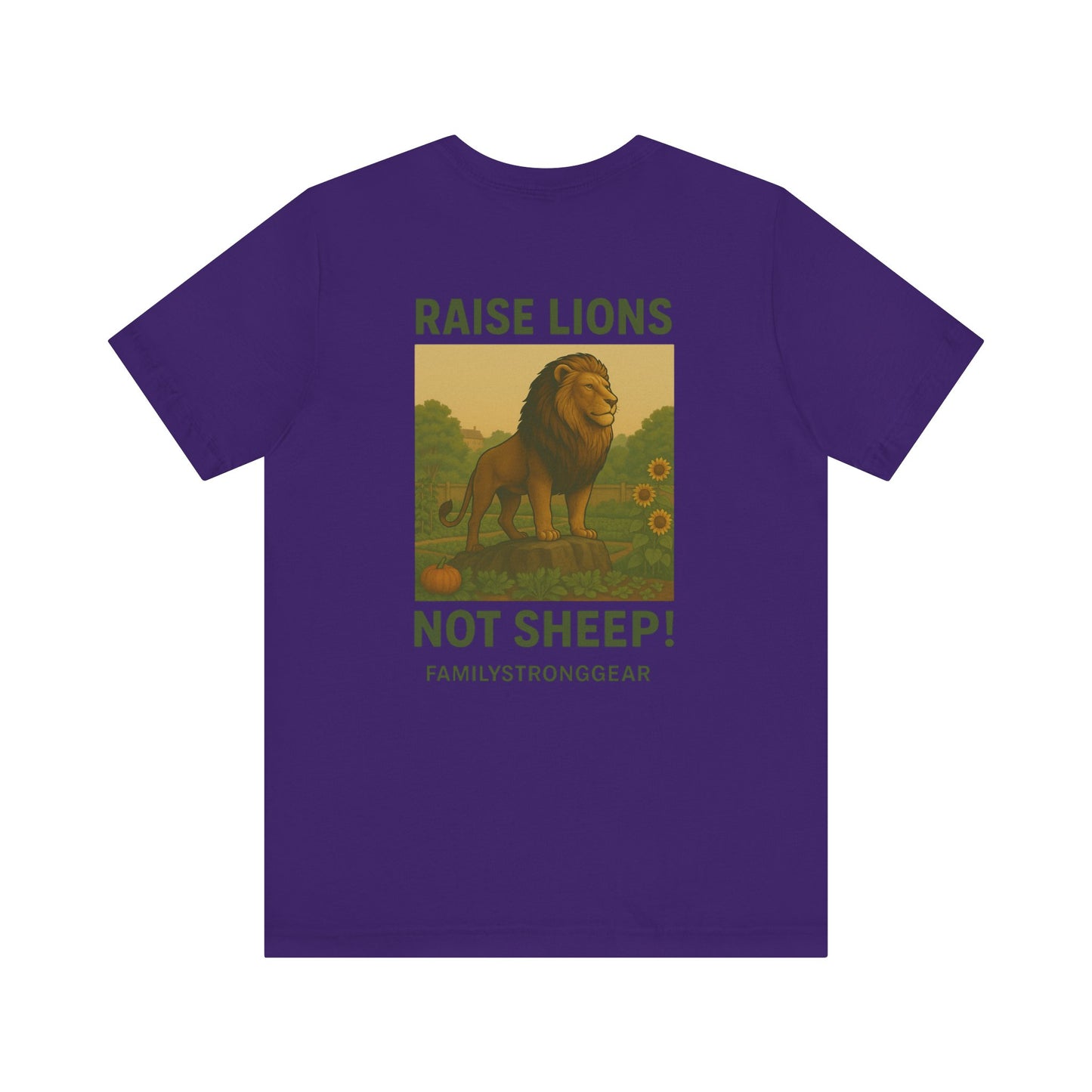 Raise Lions. Not Sheep Unisex Short Sleeve Tee (S-5XL)
