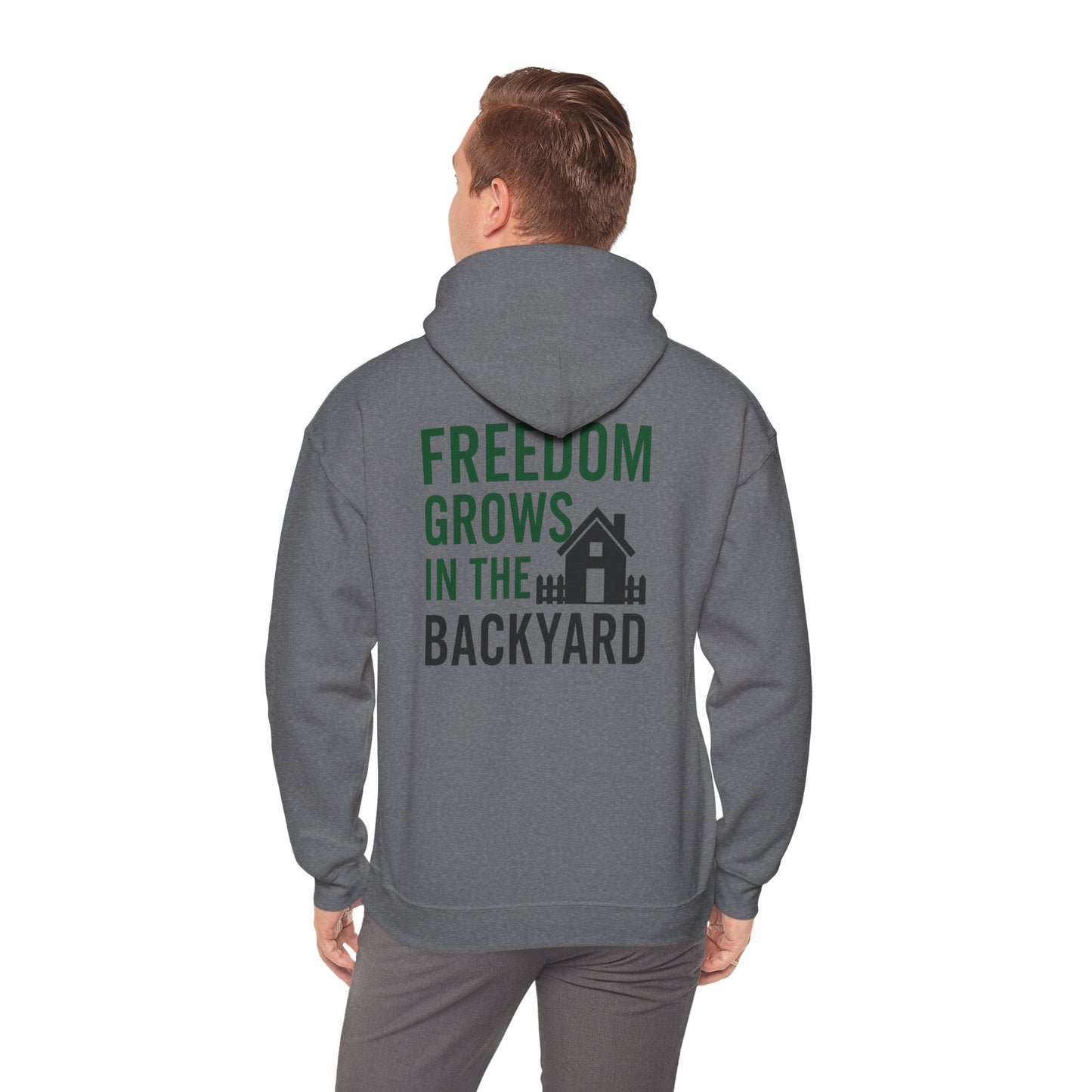 Freedom Grows In The Backyard! Unisex Hooded Sweatshirt | Cozy Garden Style- S-5XL (Multiple Colors available)