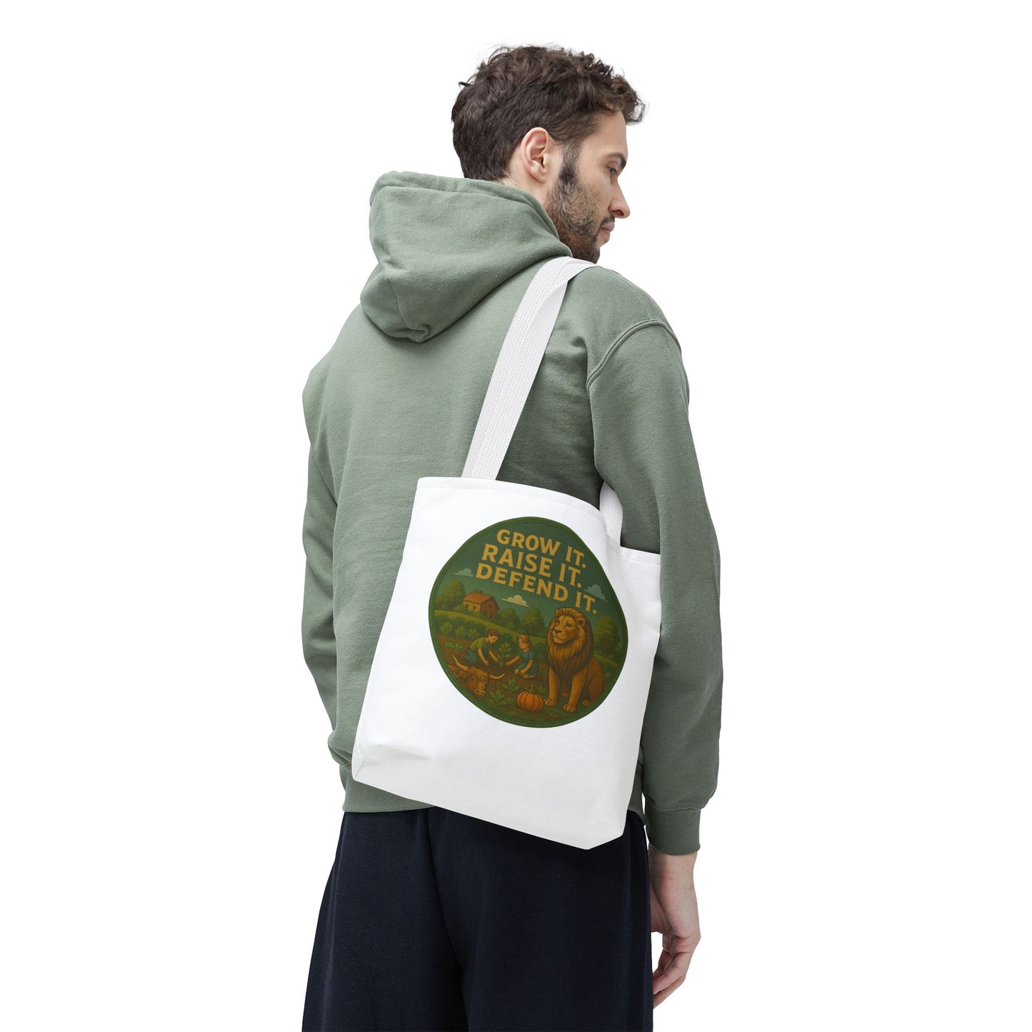 "Grow It. Raise It. Defend It"- Inspirational Tote Bag
