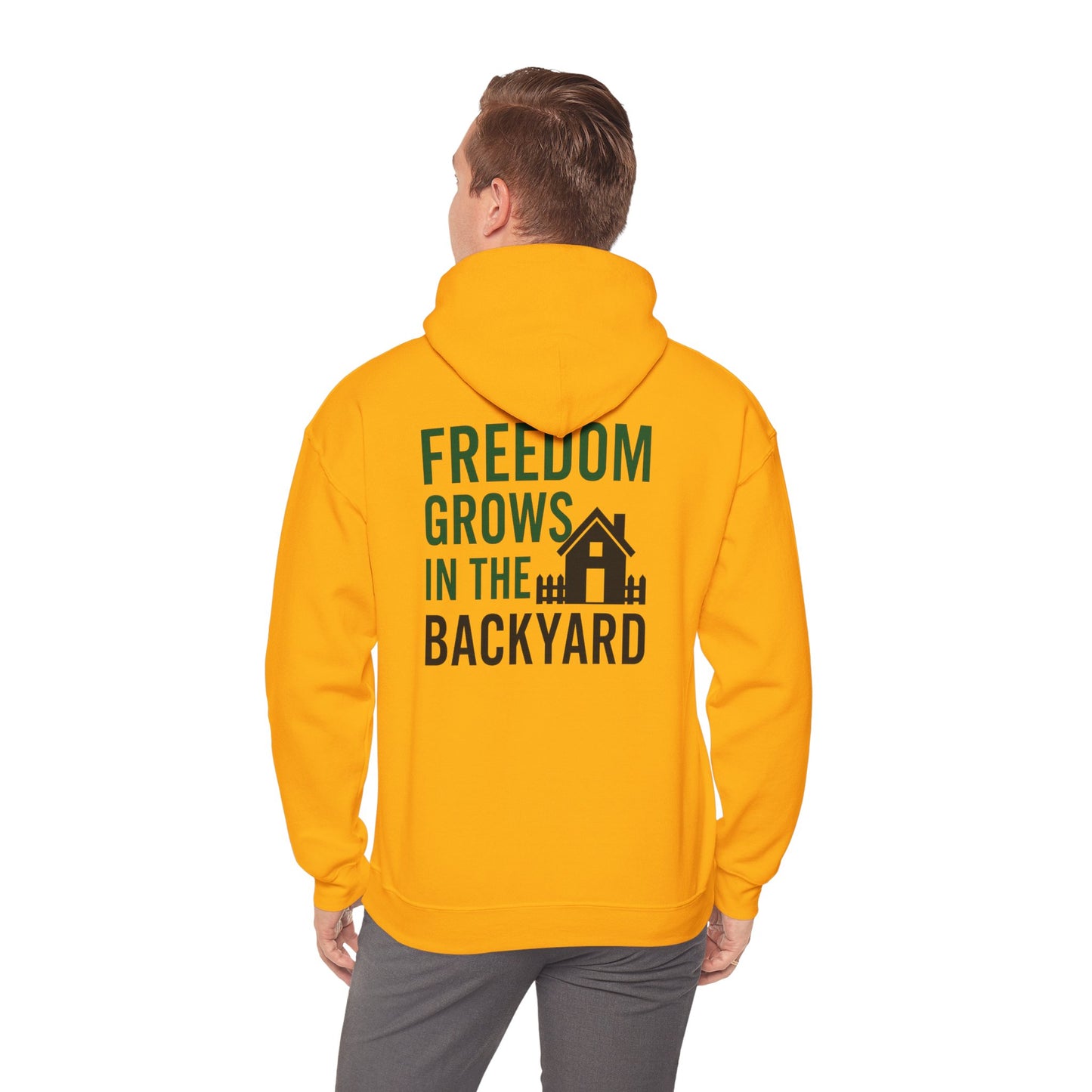 Freedom Grows In The Backyard! Unisex Hooded Sweatshirt | Cozy Garden Style- S-5XL (Multiple Colors available)