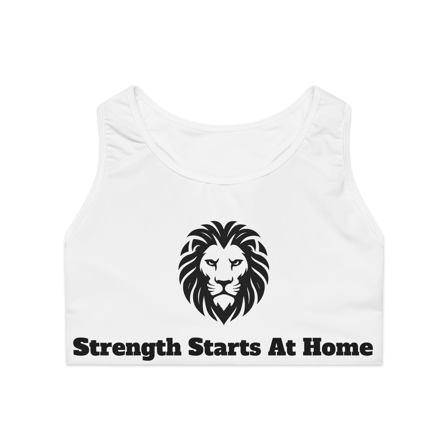 Motivational Sports Bra - Strength Starts At Home