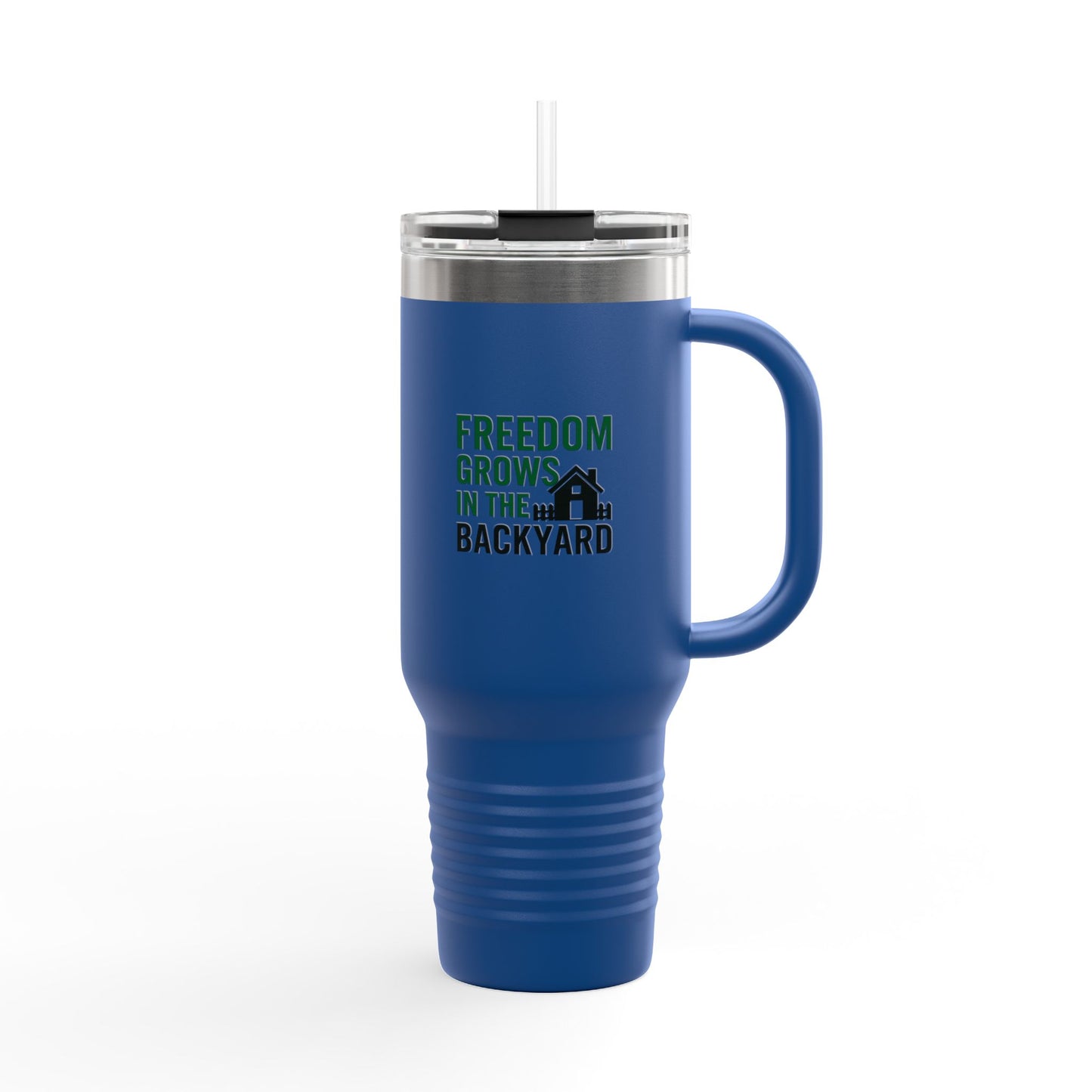 40oz Insulated Travel Mug - Freedom Grows in the Backyard