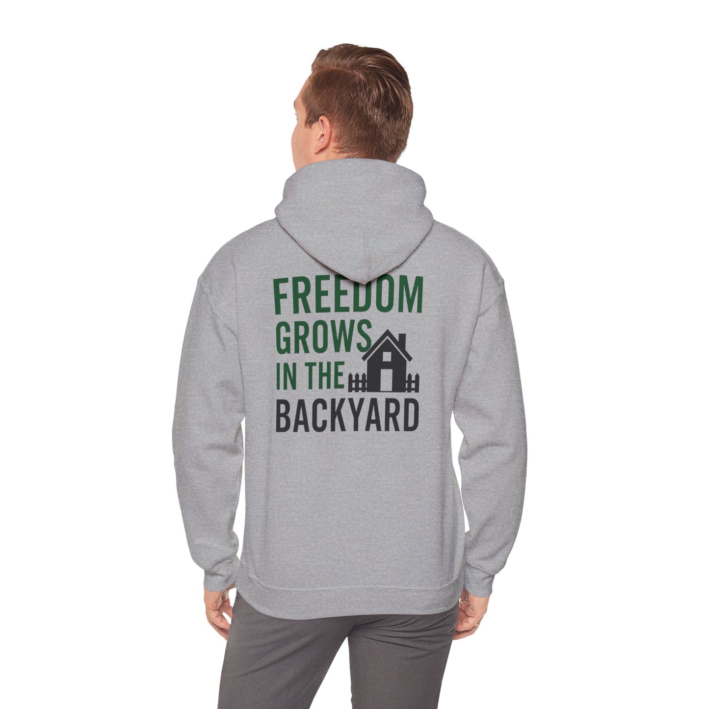 Freedom Grows In The Backyard! Unisex Hooded Sweatshirt | Cozy Garden Style- S-5XL (Multiple Colors available)