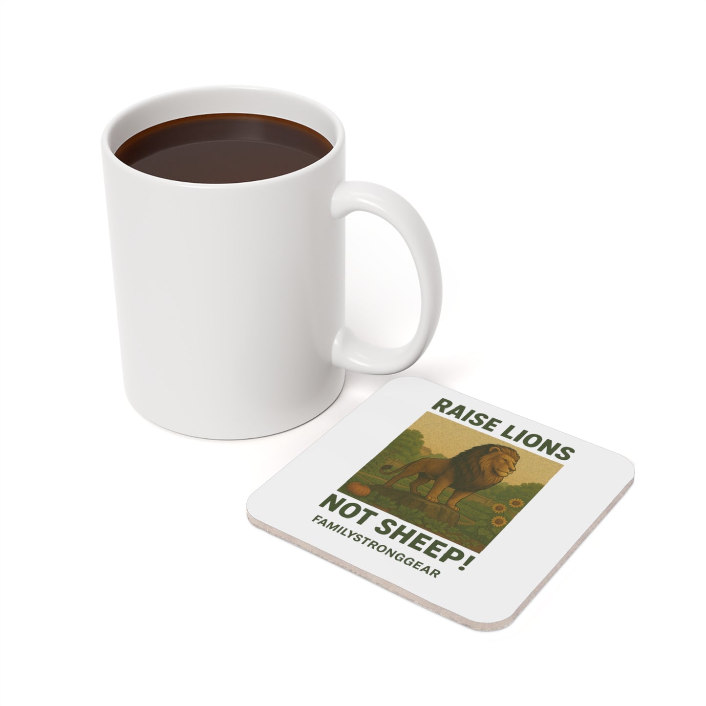 "Raise Lions Not Sheep" Cork Back Coaster Square Only - Eco-Friendly Drinkware Accessory