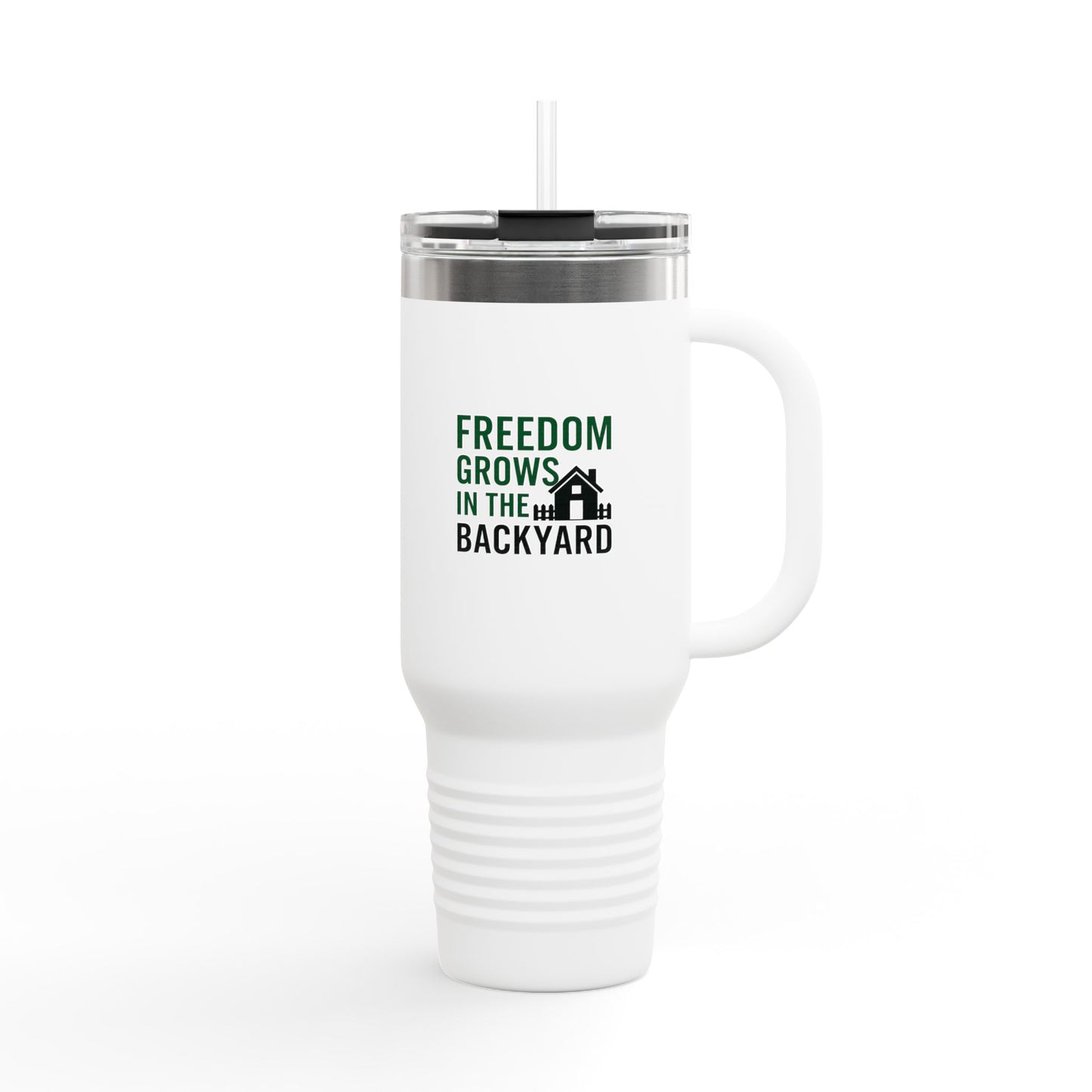 40oz Insulated Travel Mug - Freedom Grows in the Backyard