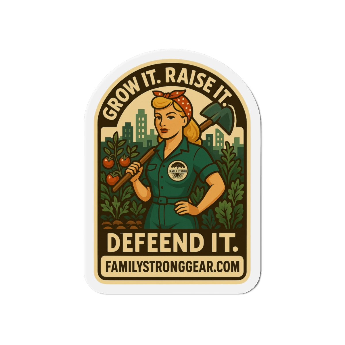 "Grow It. Raise It. Defend It." Vintage-Inspired Die-Cut Magnet (3 sizes)