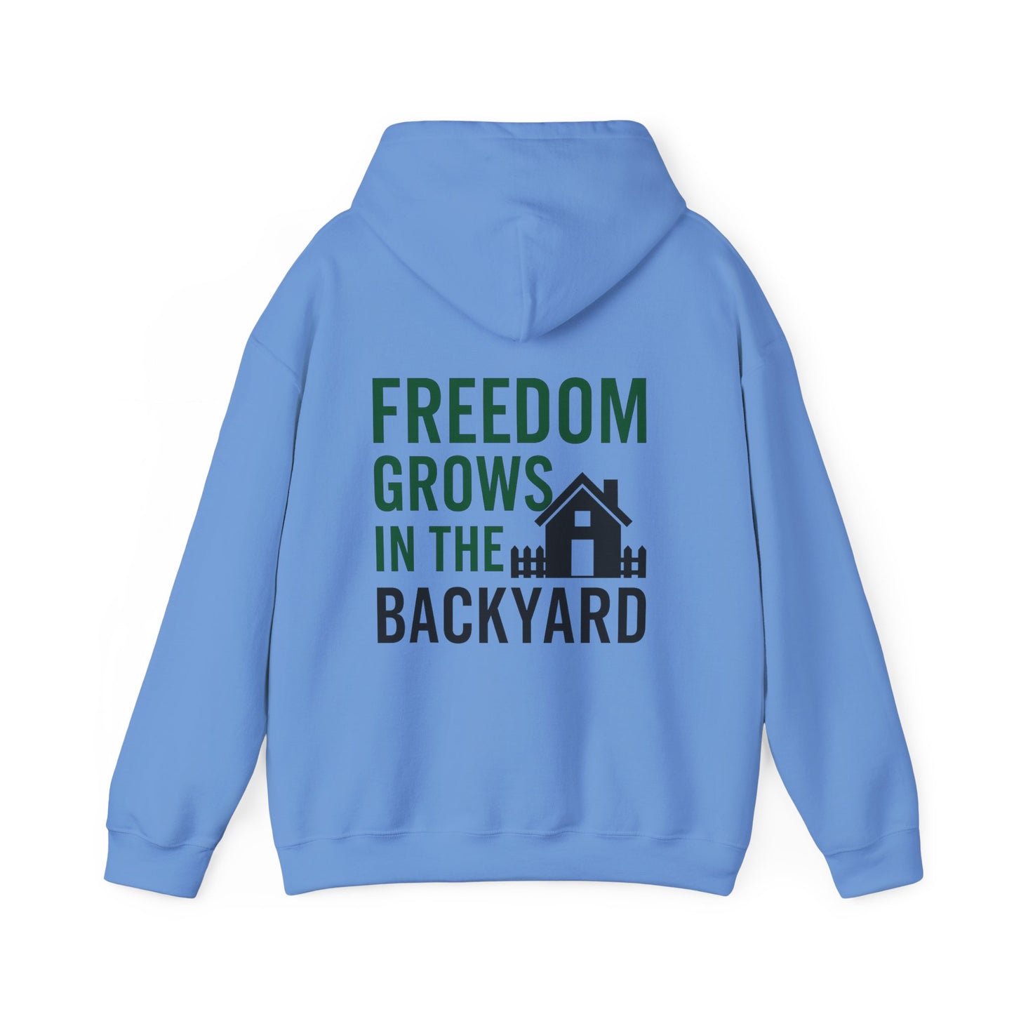 Freedom Grows In The Backyard! Unisex Hooded Sweatshirt | S-5XL