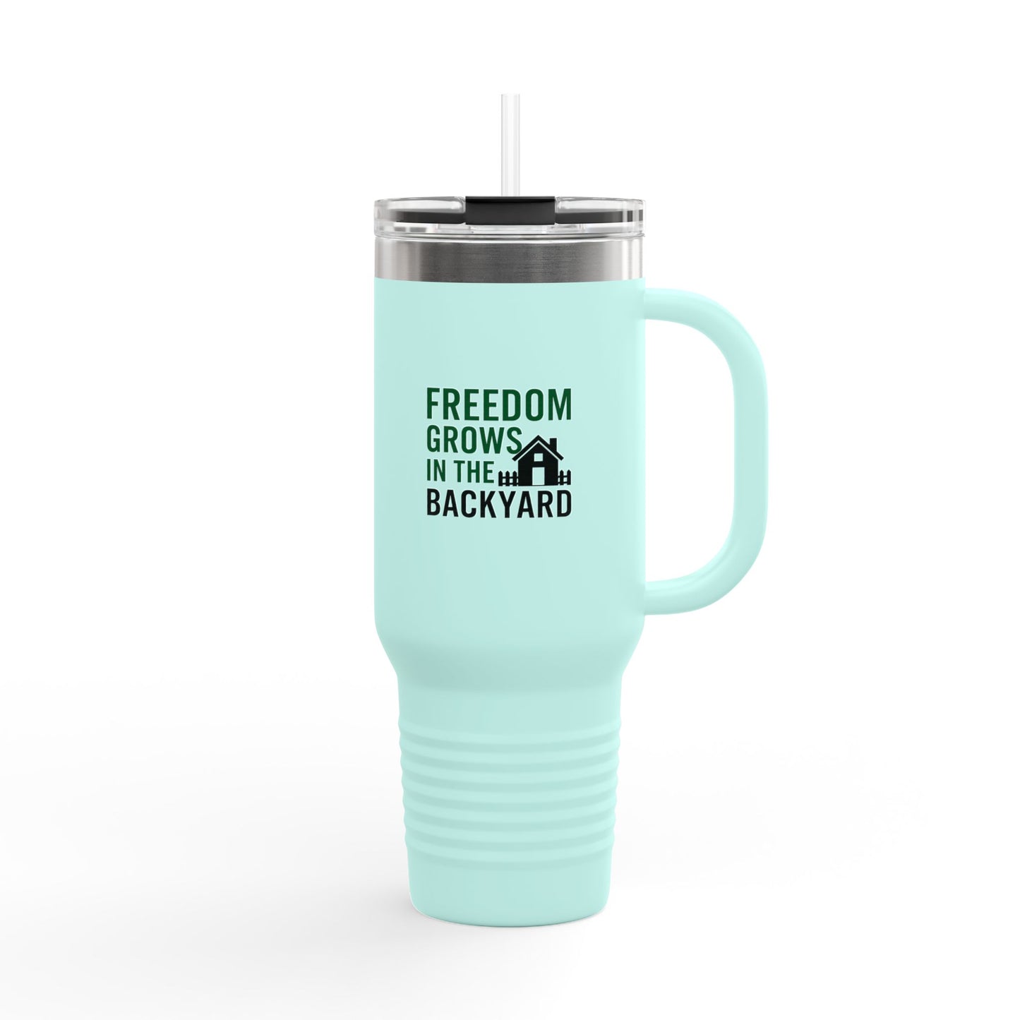 40oz Insulated Travel Mug - Freedom Grows in the Backyard
