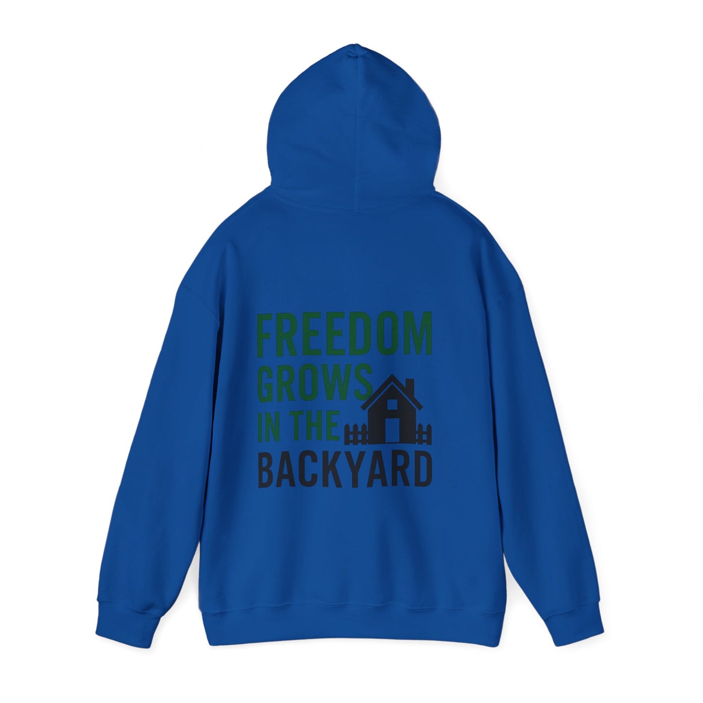 Freedom Grows In The Backyard! Unisex Hooded Sweatshirt | S-5XL