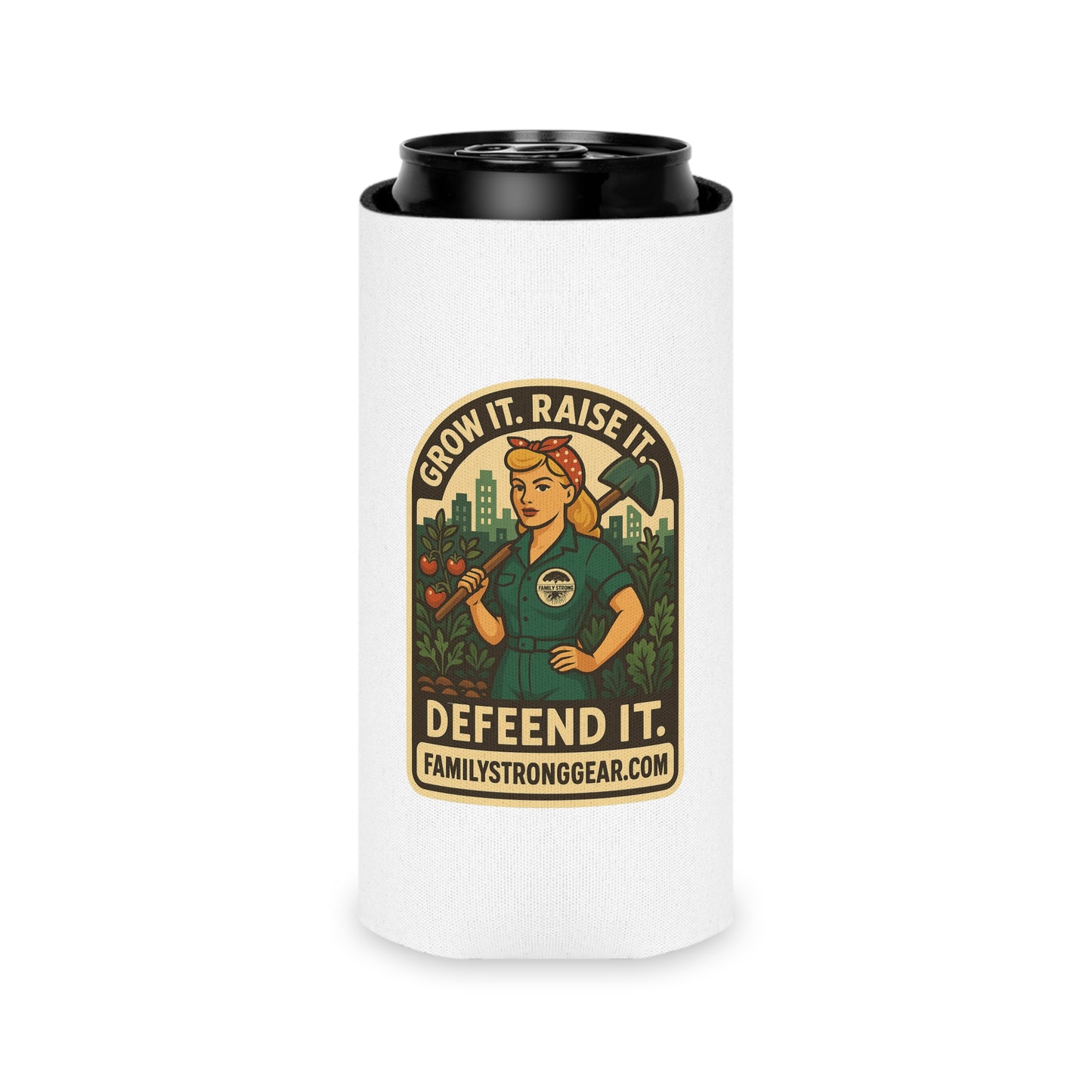 Grow It. Raise It. Defend It! Can Cooler - Perfect for Gardeners & Family Gatherings (2 sizes)