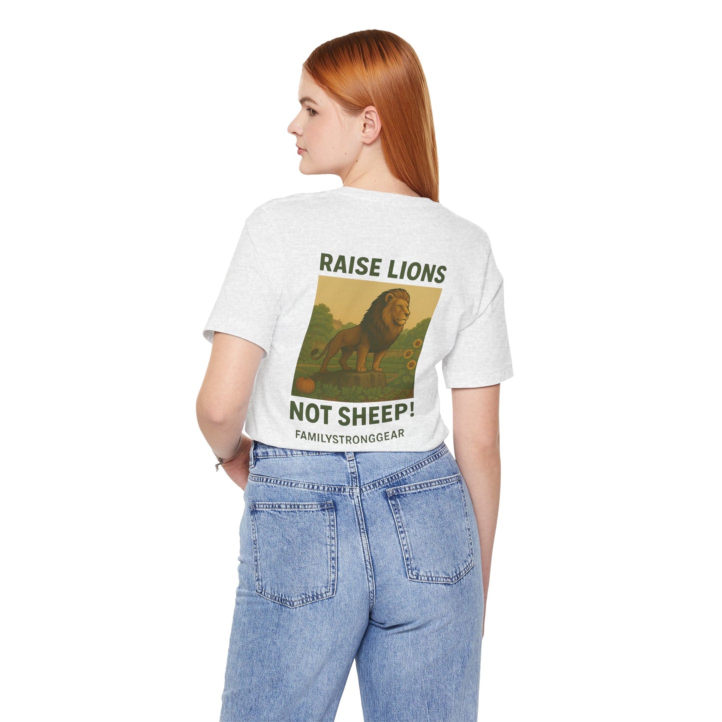 Raise Lions. Not Sheep Unisex Short Sleeve Tee (S-5XL)