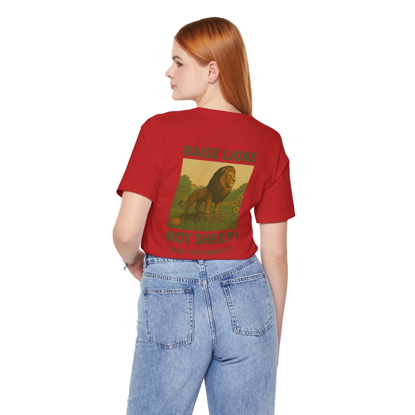 Raise Lions. Not Sheep Unisex Short Sleeve Tee (S-5XL)