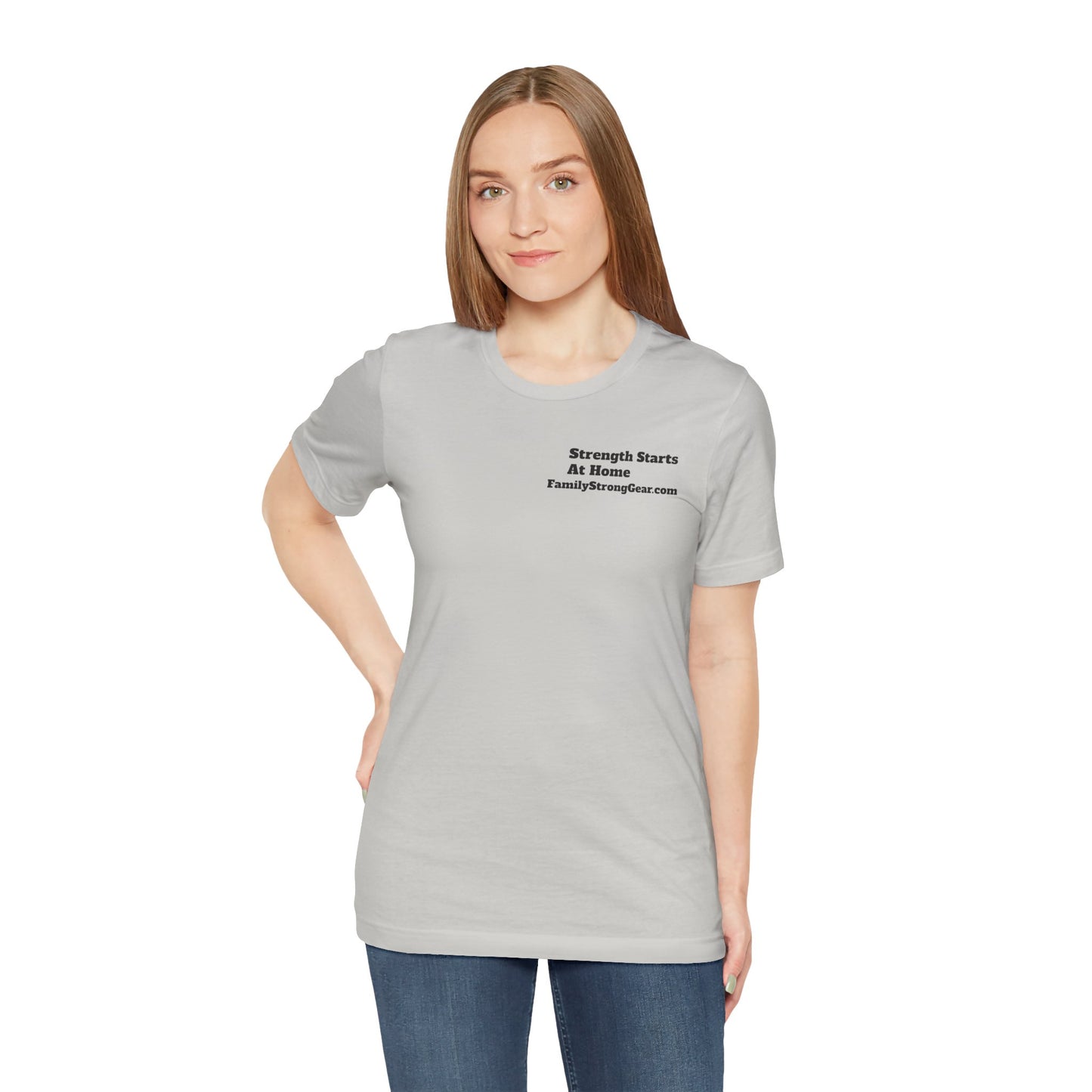 "Strength Starts at Home" Unisex Tee (XS-5XL) multi-colors
