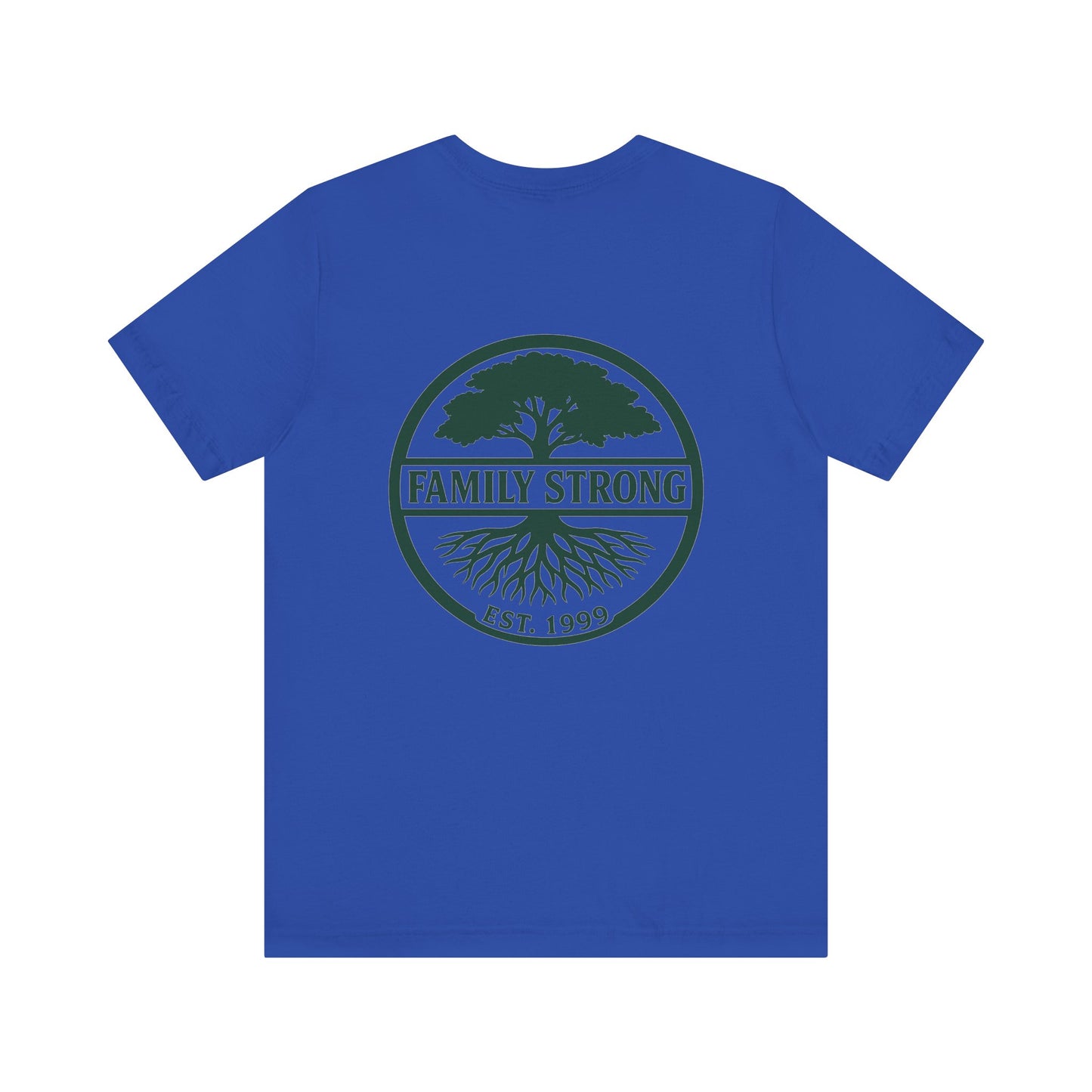 "Strength Starts at Home" Unisex Tee (XS-5XL) multi-colors