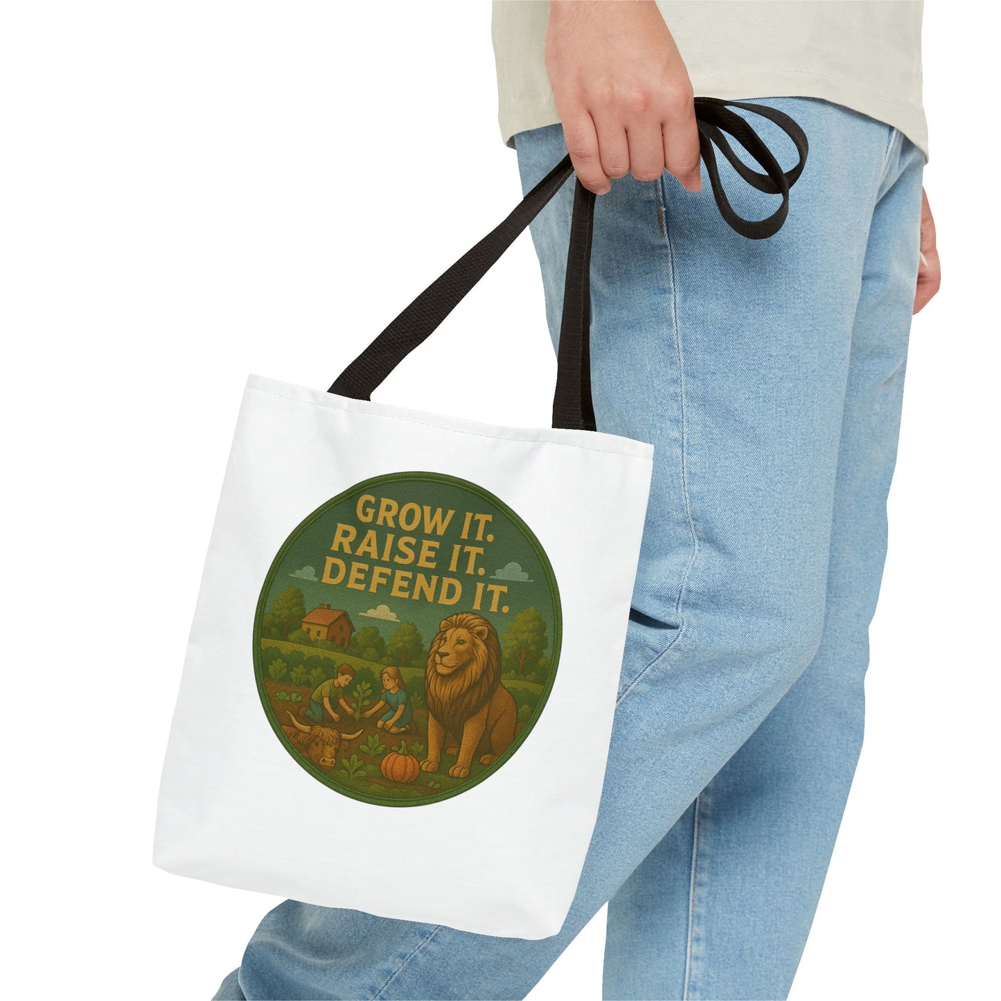 "Grow It. Raise It. Defend It"- Inspirational Tote Bag