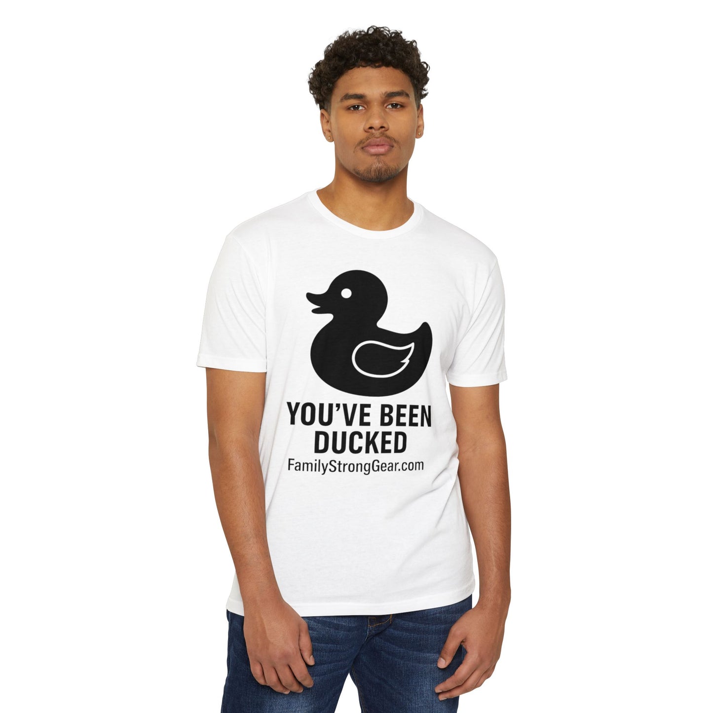 You've Been Ducked! Unisex CVC Jersey T-shirt