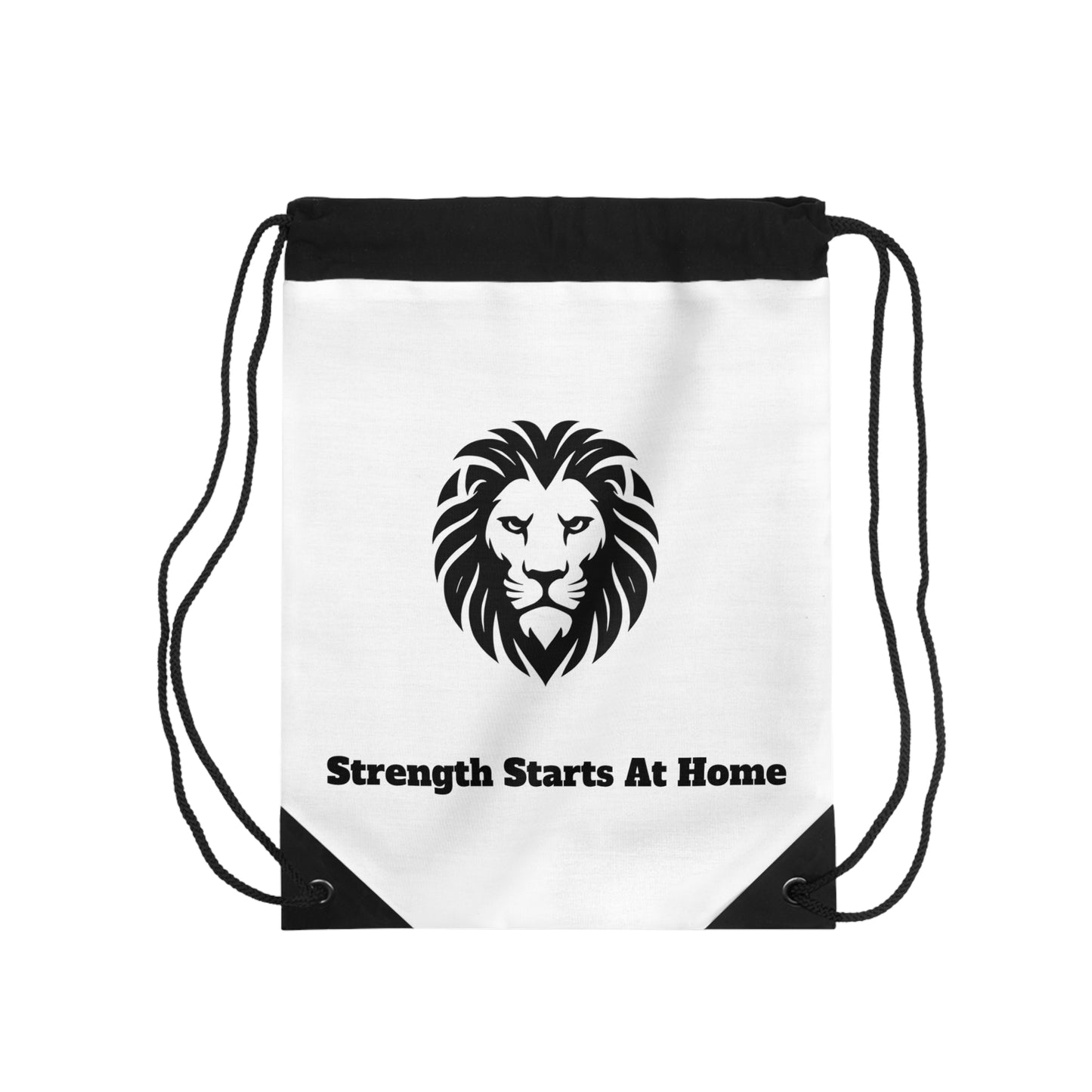 Lion's Head Strength Starts At Home Drawstring Bag