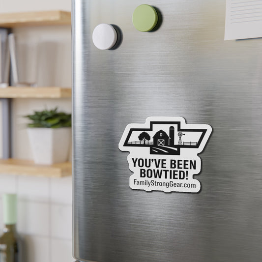 " You've Been BOWTIED!" Chevy Barn Die-Cut Magnet -