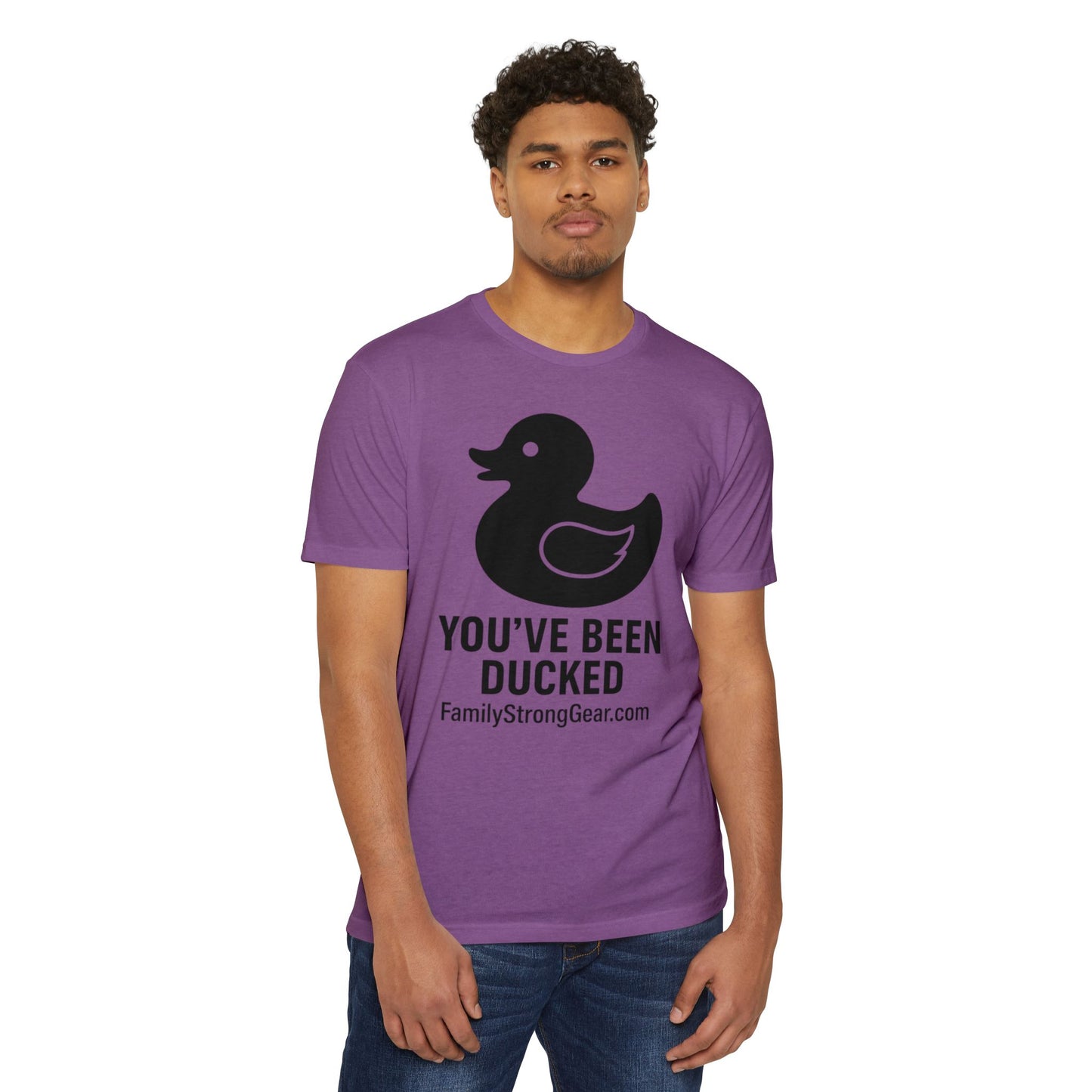 You've Been Ducked! Unisex CVC Jersey T-shirt