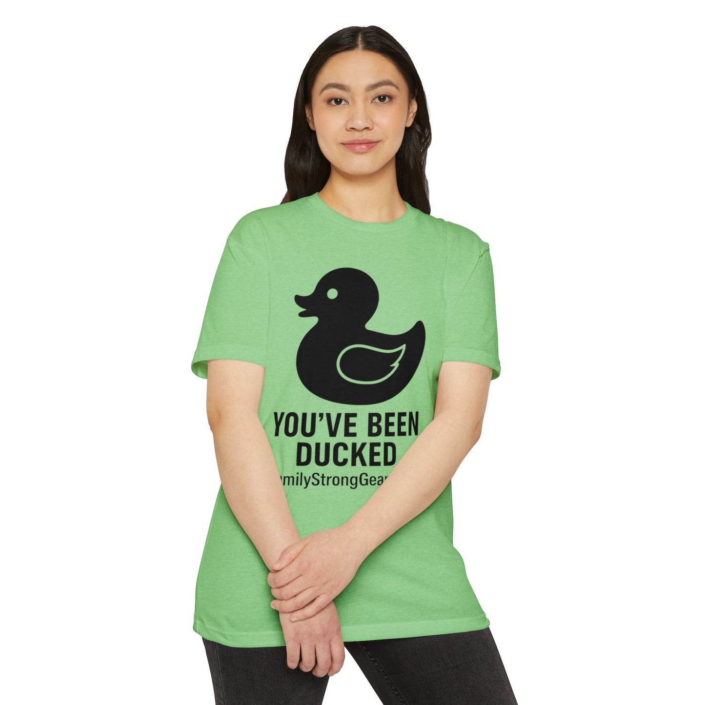 You've Been Ducked! Unisex CVC Jersey T-shirt