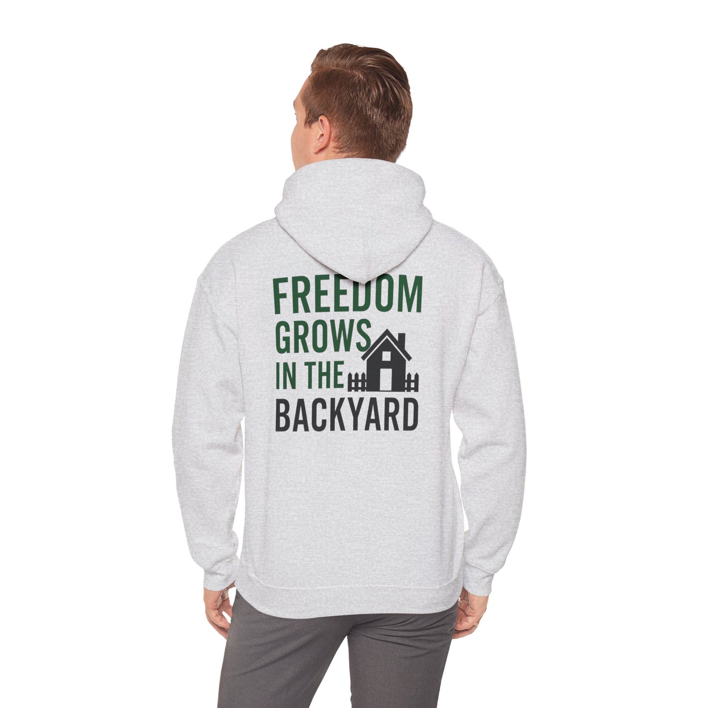 Freedom Grows In The Backyard! Unisex Hooded Sweatshirt | Cozy Garden Style- S-5XL (Multiple Colors available)