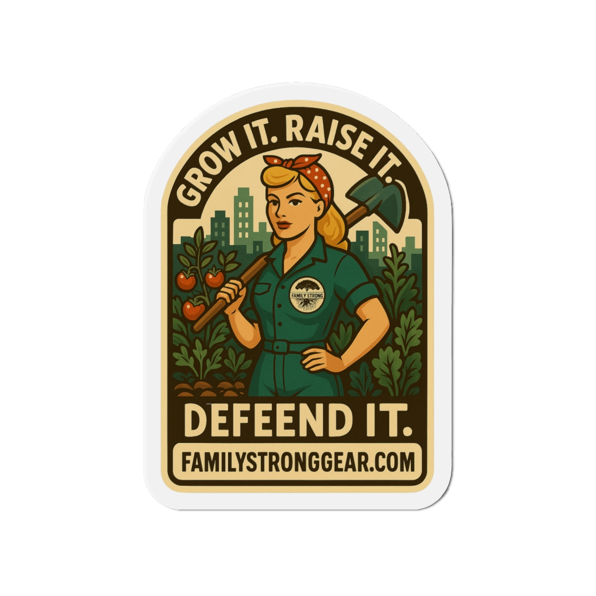 "Grow It. Raise It. Defend It." Vintage-Inspired Die-Cut Magnet (3 sizes)