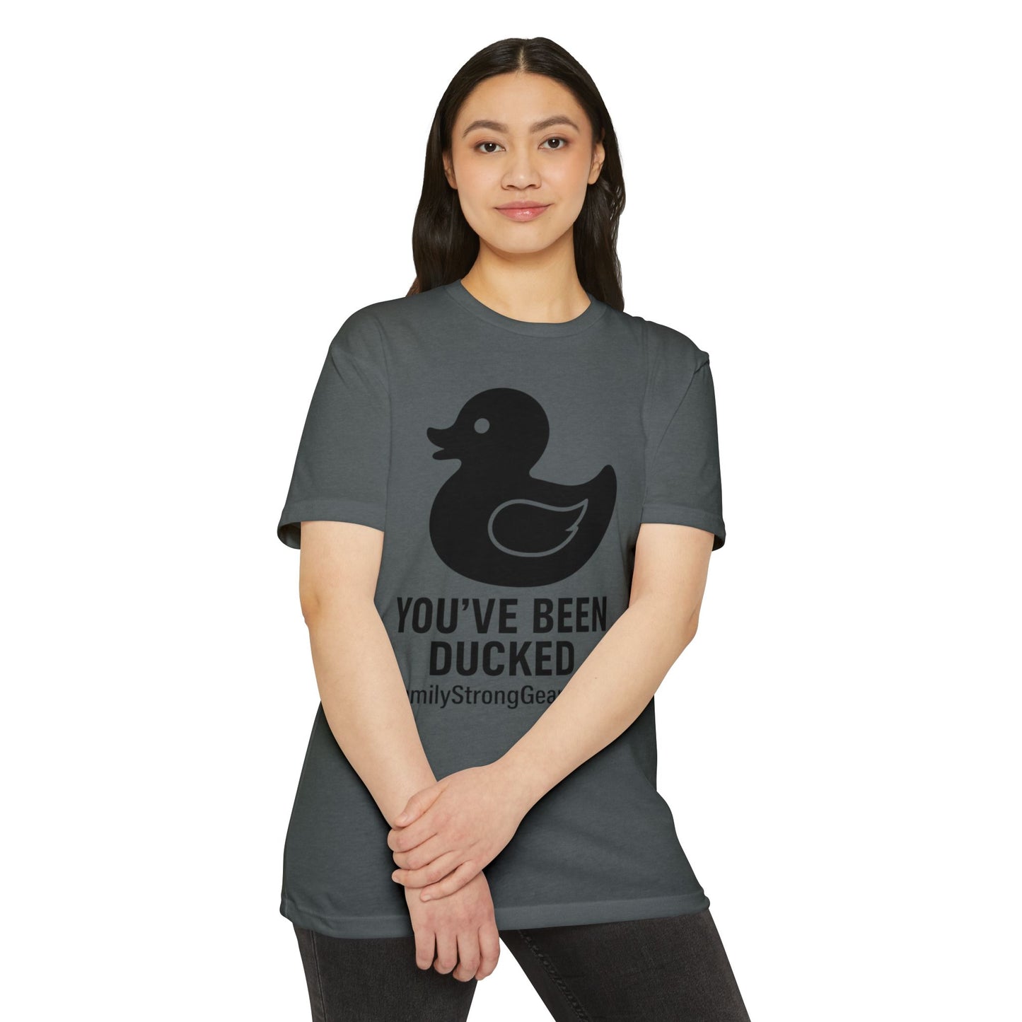 You've Been Ducked! Unisex CVC Jersey T-shirt