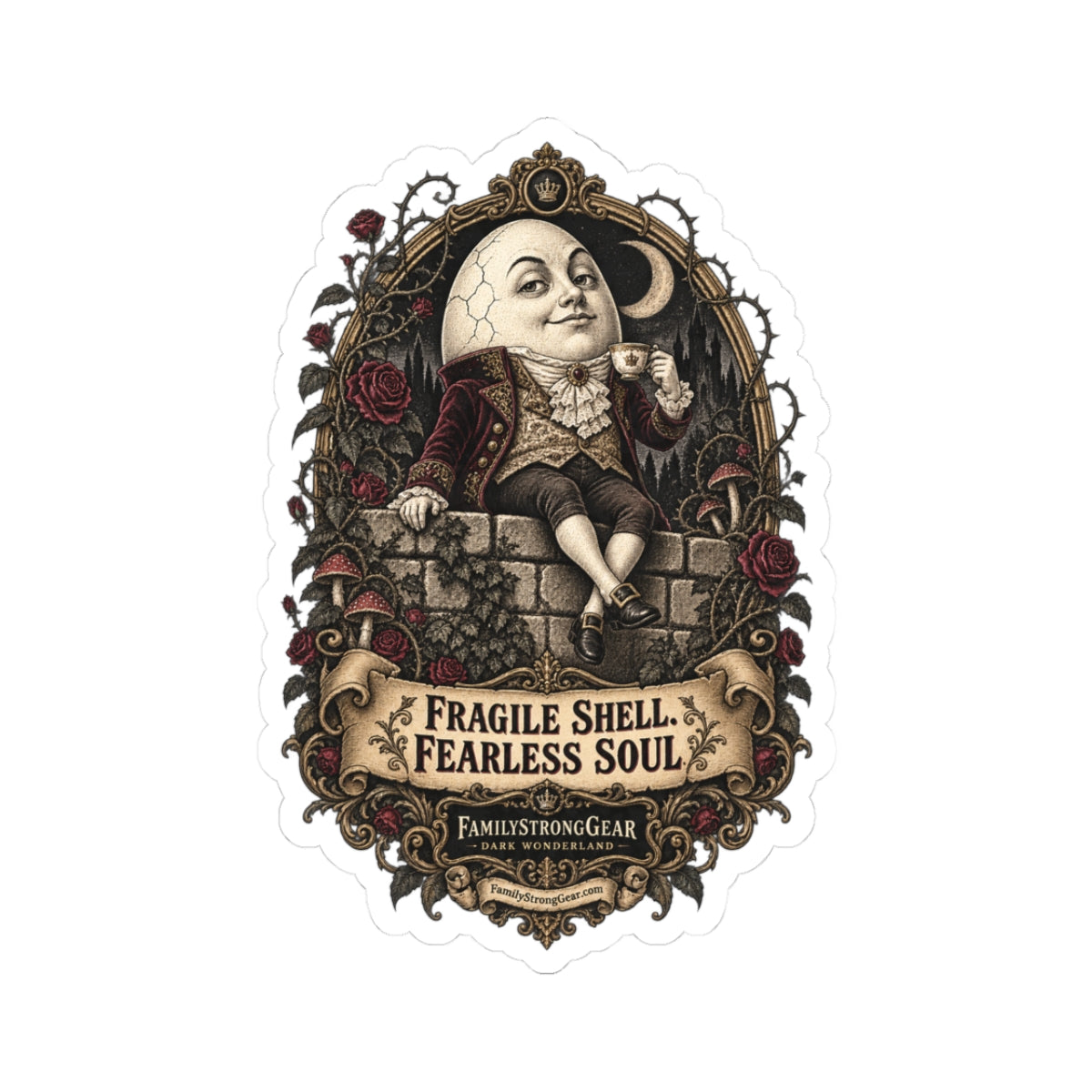 Humpty Dumpty 'Fragile Shell, Fearless Soul' Vintage Sticker
