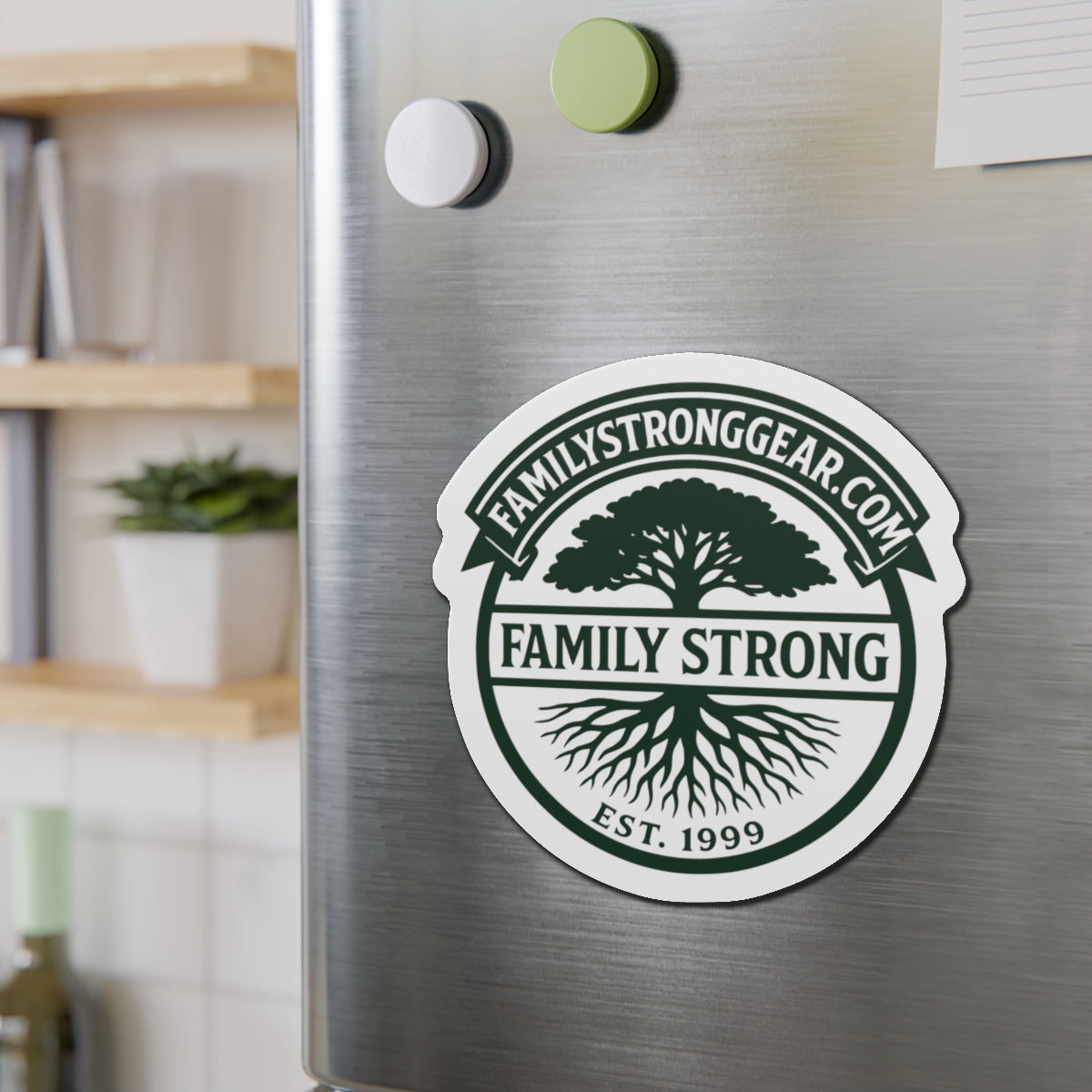 Family Strong Die-Cut Magnet - Inspirational Home Decor
