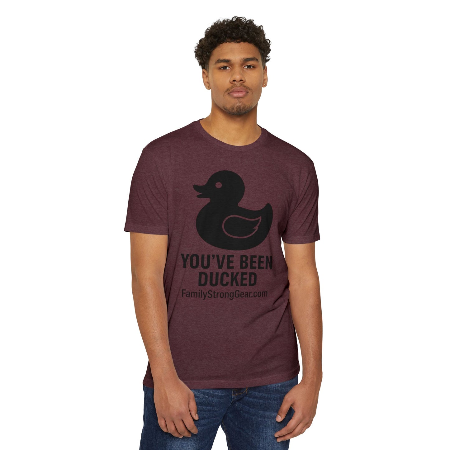 You've Been Ducked! Unisex CVC Jersey T-shirt