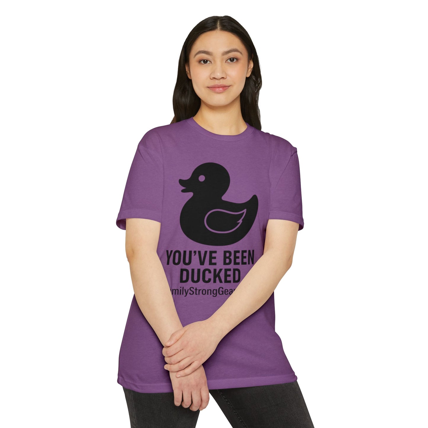 You've Been Ducked! Unisex CVC Jersey T-shirt