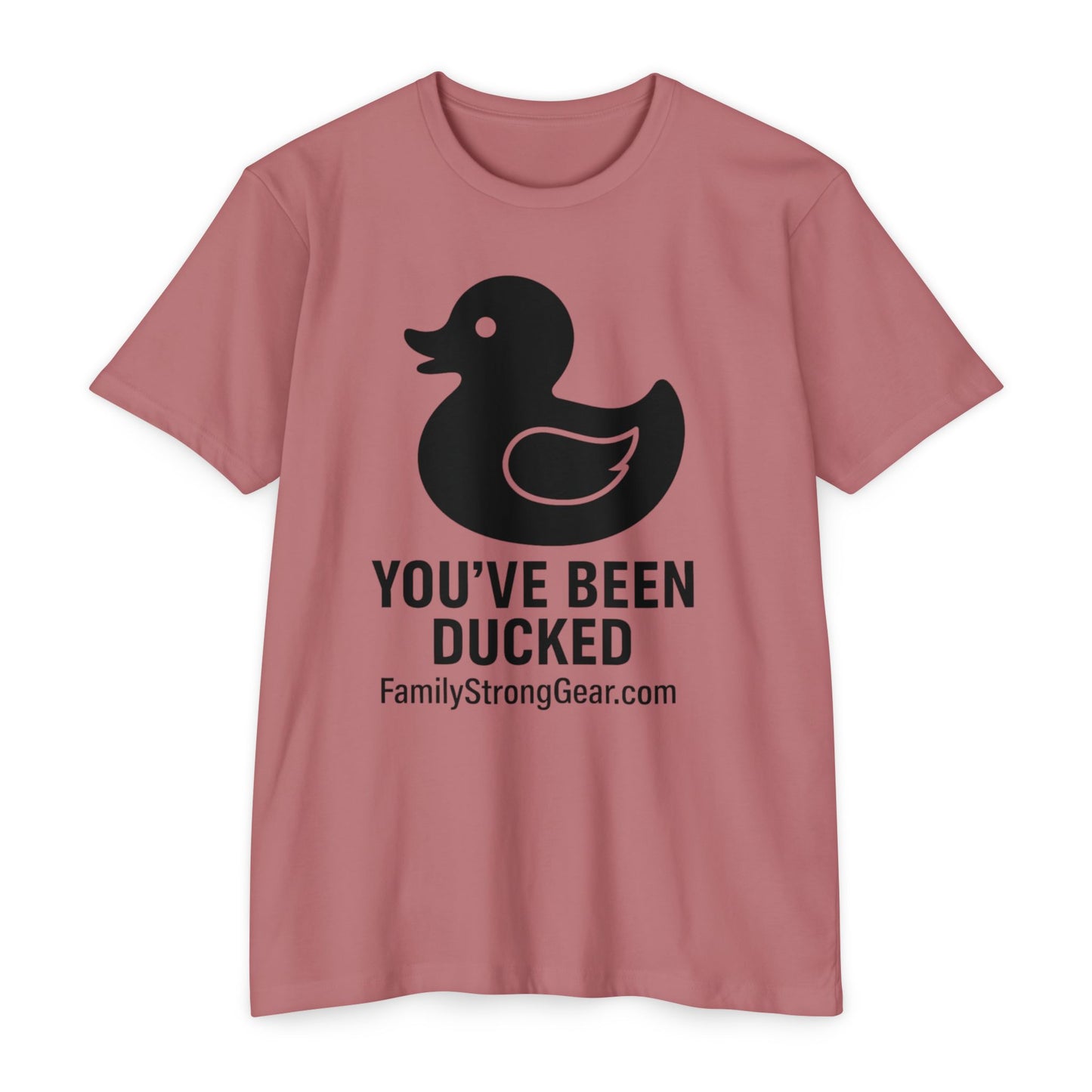 You've Been Ducked! Unisex CVC Jersey T-shirt