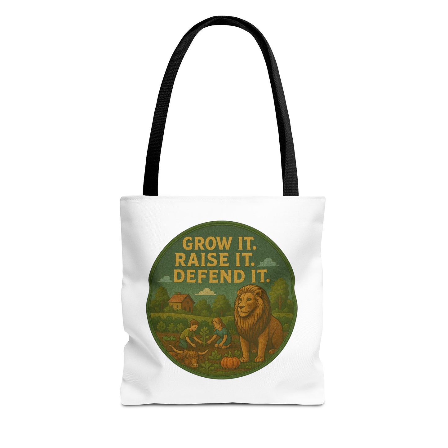 "Grow It. Raise It. Defend It"- Inspirational Tote Bag