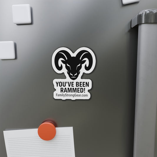"You've Been RAMMED!" Dodge Ram Lover Die-Cut magnet
