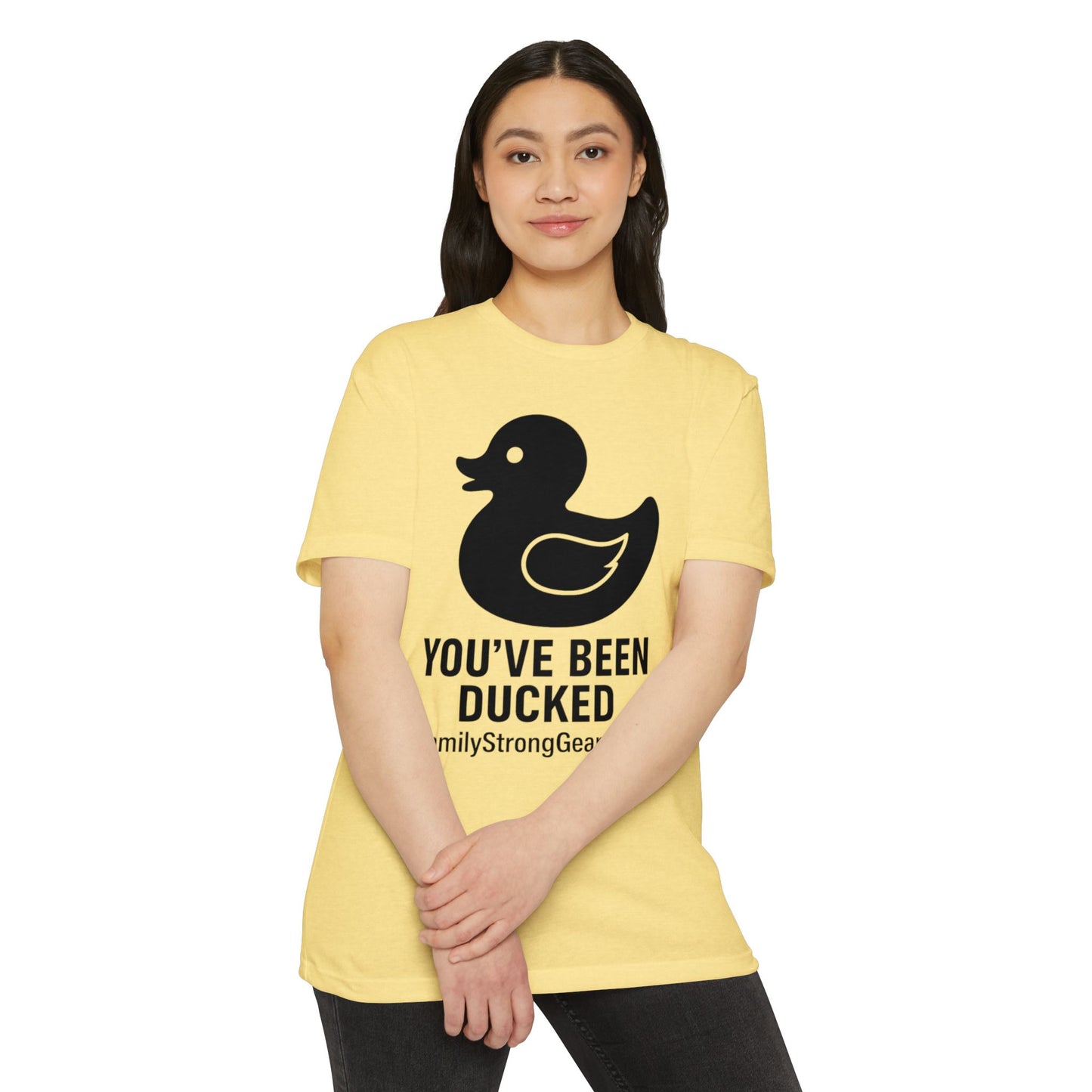 You've Been Ducked! Unisex CVC Jersey T-shirt