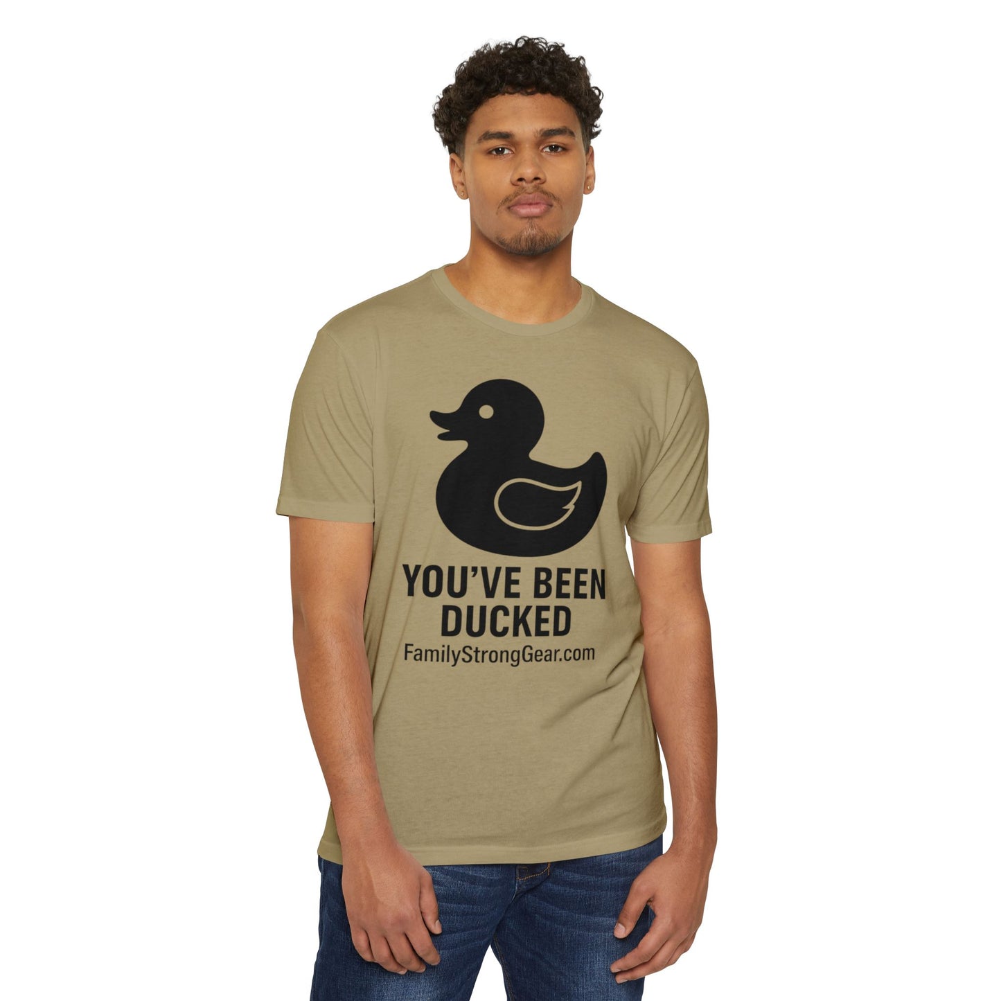 You've Been Ducked! Unisex CVC Jersey T-shirt