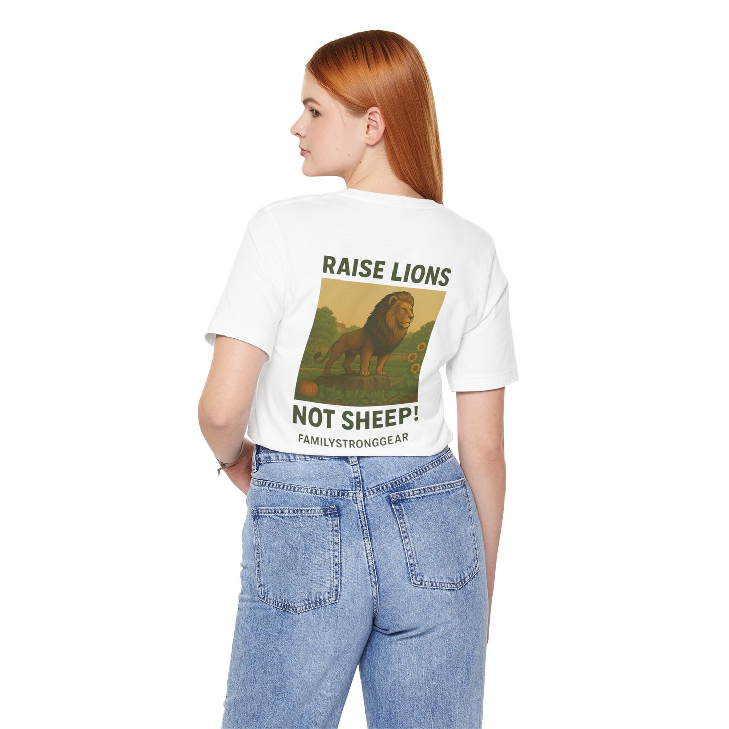 Raise Lions. Not Sheep Unisex Short Sleeve Tee (S-5XL)