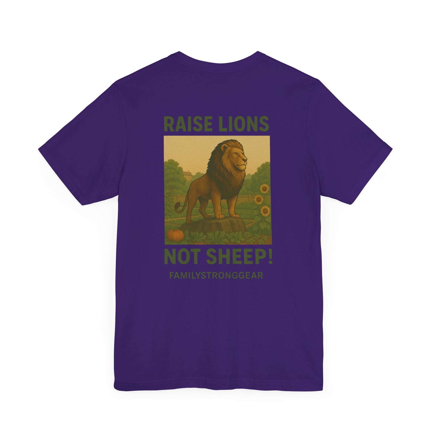 Raise Lions. Not Sheep Unisex Short Sleeve Tee (S-5XL)