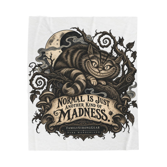 Dark Wonderland — Cheshire Cat “Normal Is Just Another Kind of Madness” Plush Blanket
