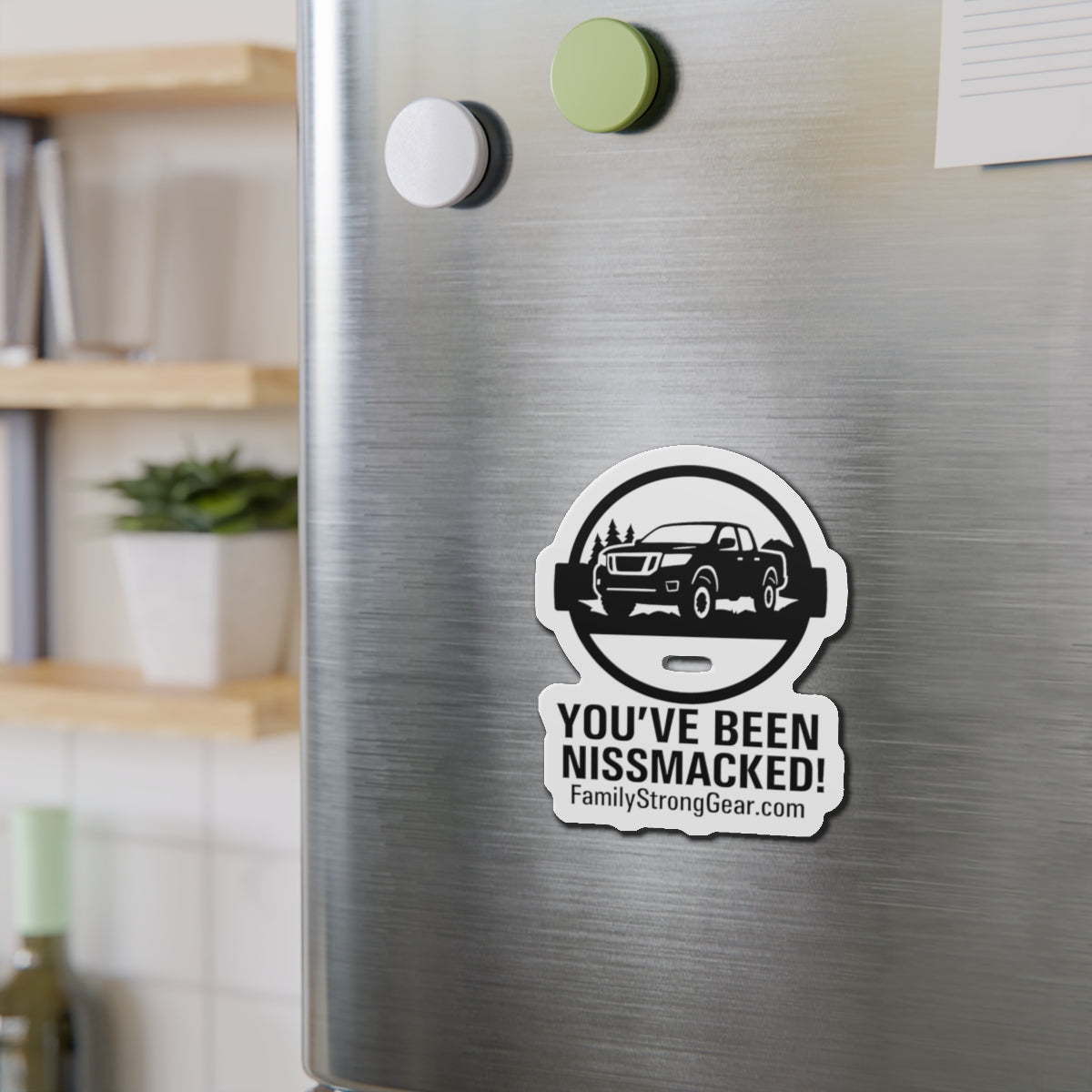 You've Been Nissmacked! | NISSAN Car Enthusiast Die-Cut Magnet