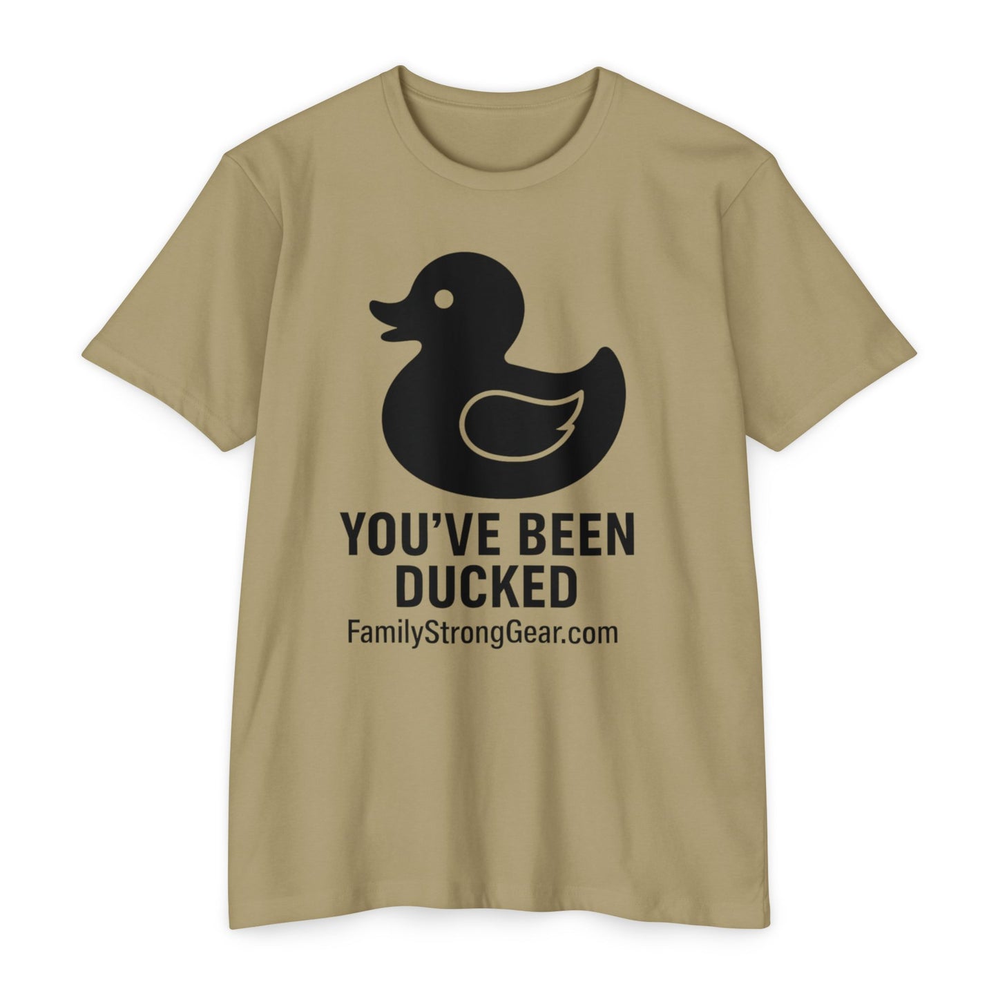 You've Been Ducked! Unisex CVC Jersey T-shirt