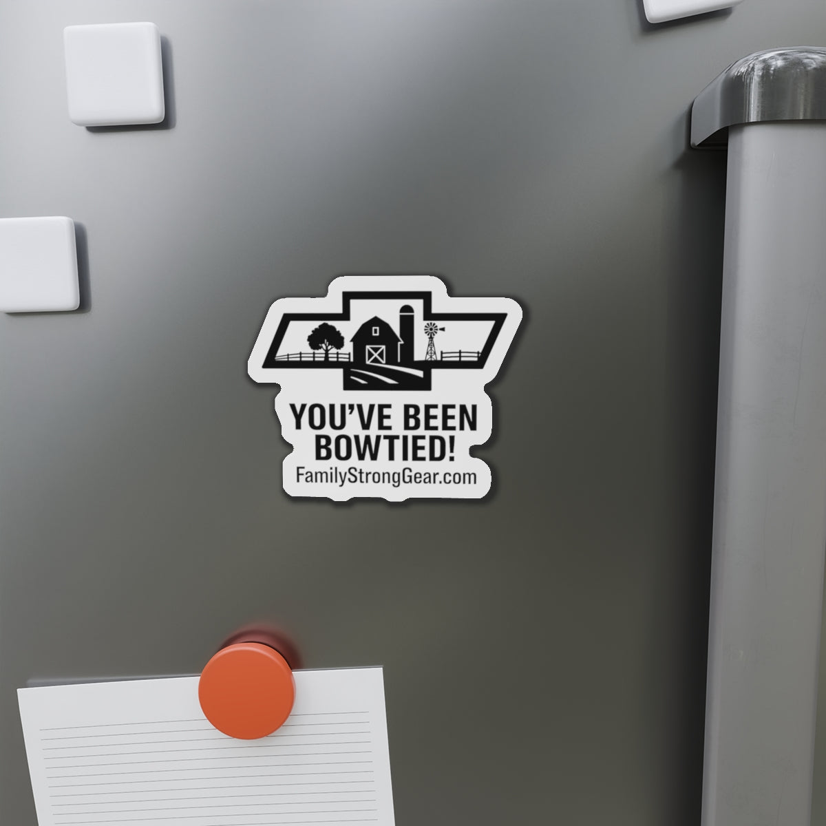 " You've Been BOWTIED!" Chevy Barn Die-Cut Magnet -