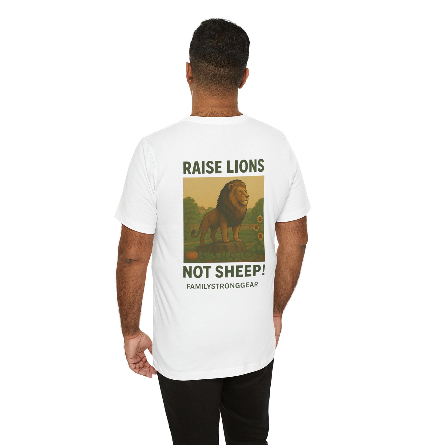 Raise Lions. Not Sheep Unisex Short Sleeve Tee (S-5XL)