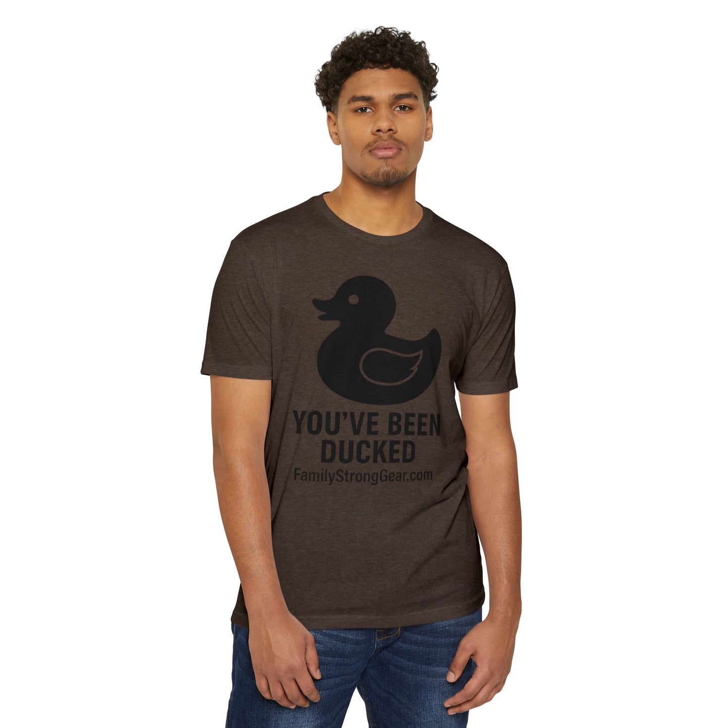 You've Been Ducked! Unisex CVC Jersey T-shirt