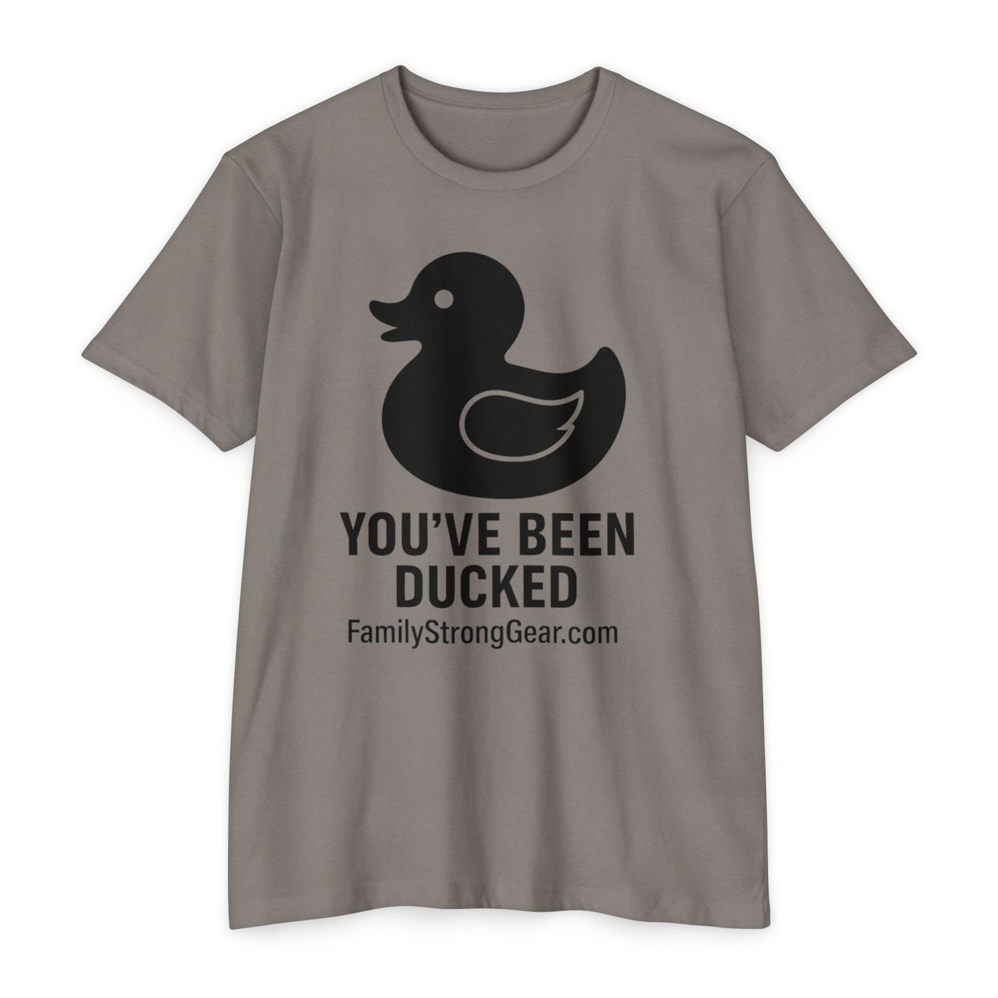 You've Been Ducked! Unisex CVC Jersey T-shirt