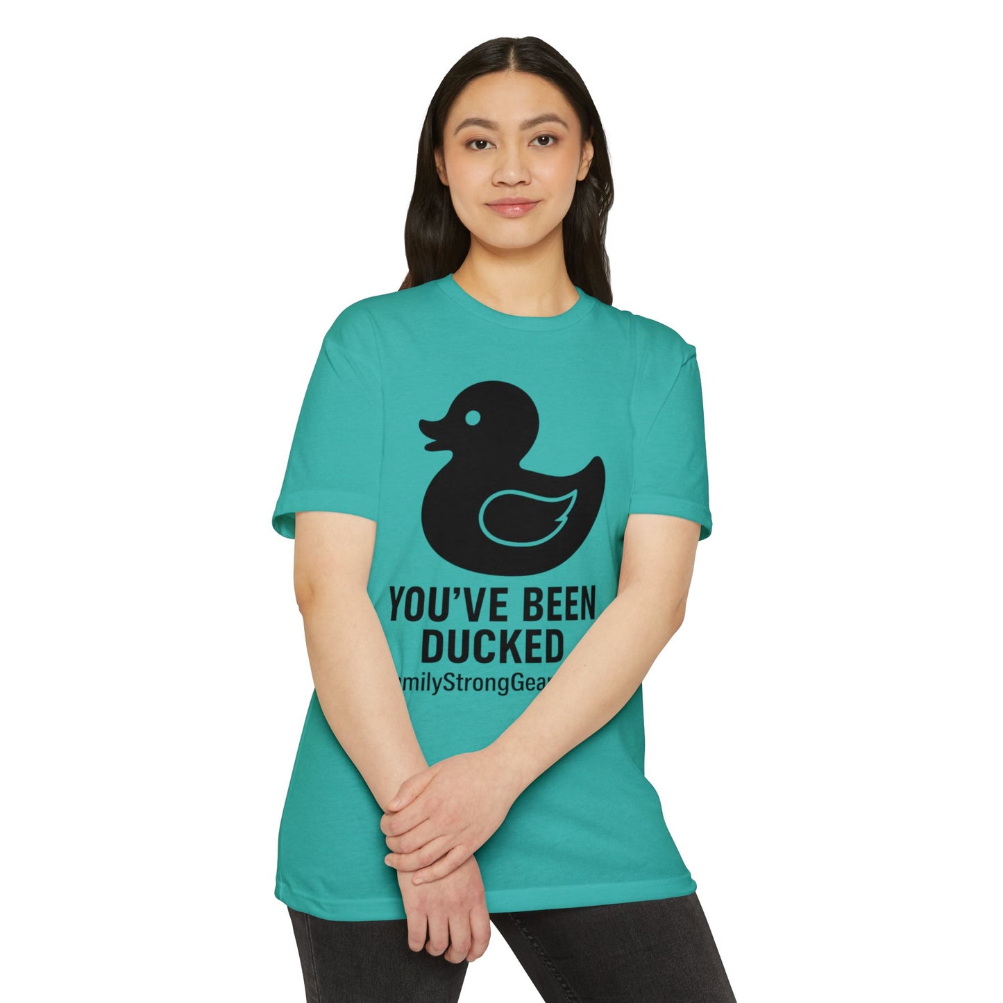 You've Been Ducked! Unisex CVC Jersey T-shirt
