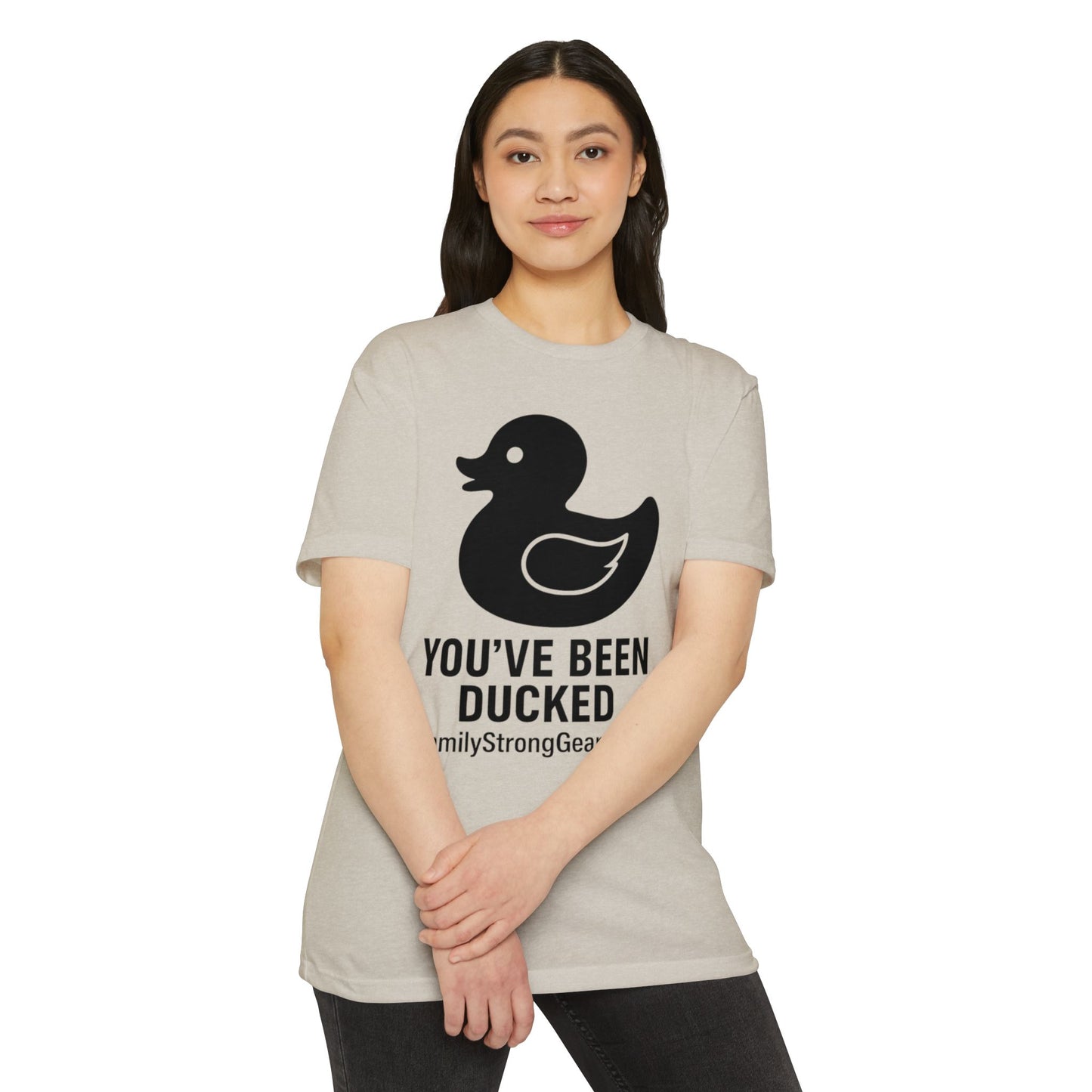You've Been Ducked! Unisex CVC Jersey T-shirt