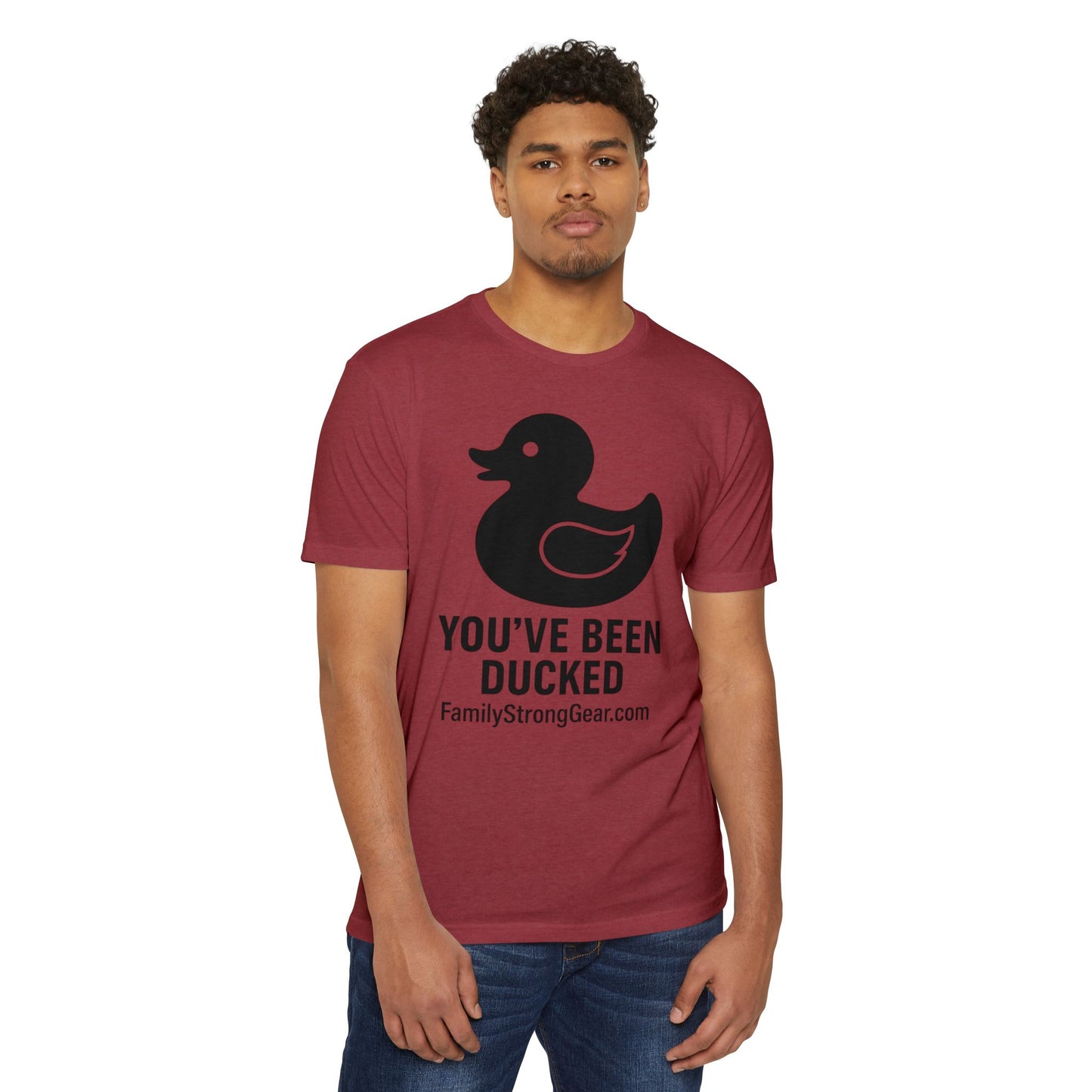You've Been Ducked! Unisex CVC Jersey T-shirt
